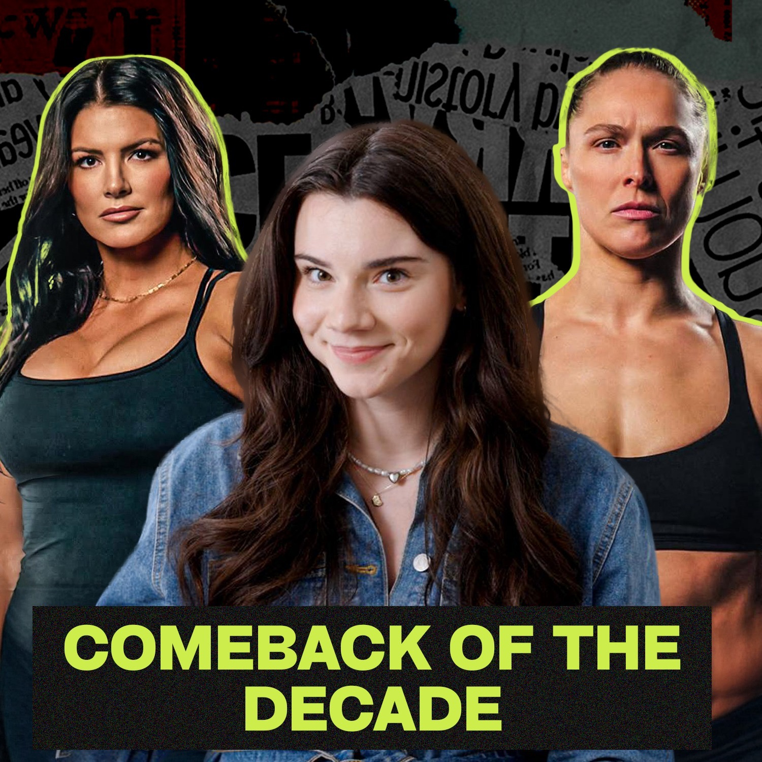 Gina Carano vs. Ronda Rousey Is Bigger Than UFC | Episode 139
