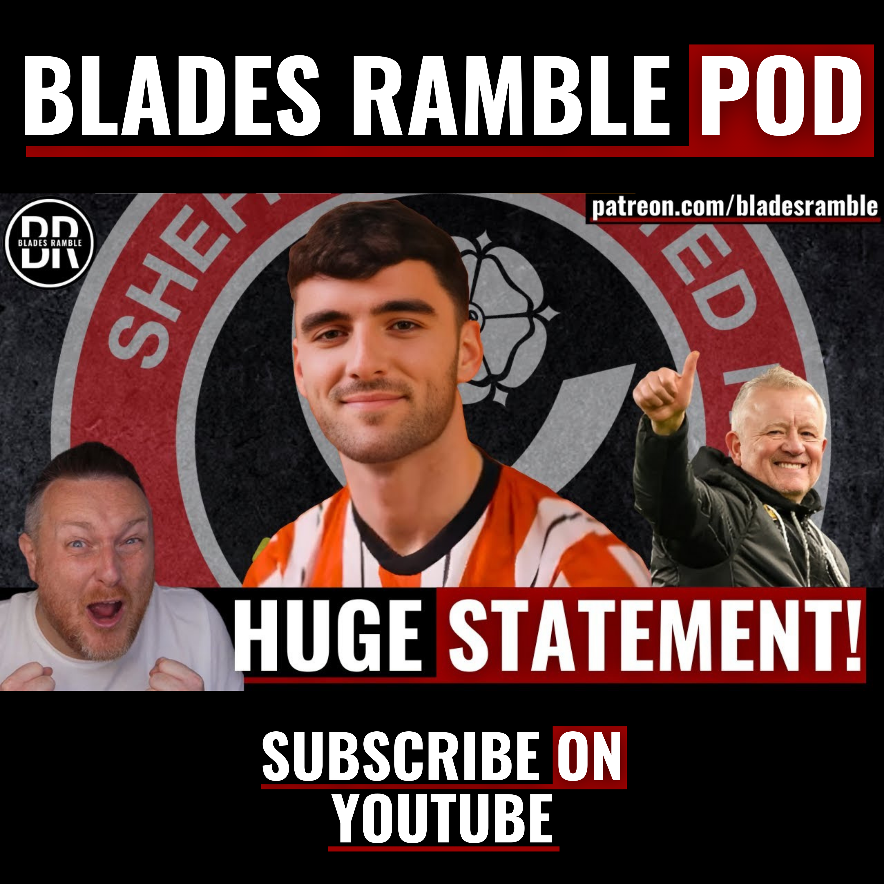 HUGE STATEMENT!! | CANNON IS A BLADE | TOM CANNON SIGNS FOR SHEFFIELD UNITED | RAMBLE LIVE!