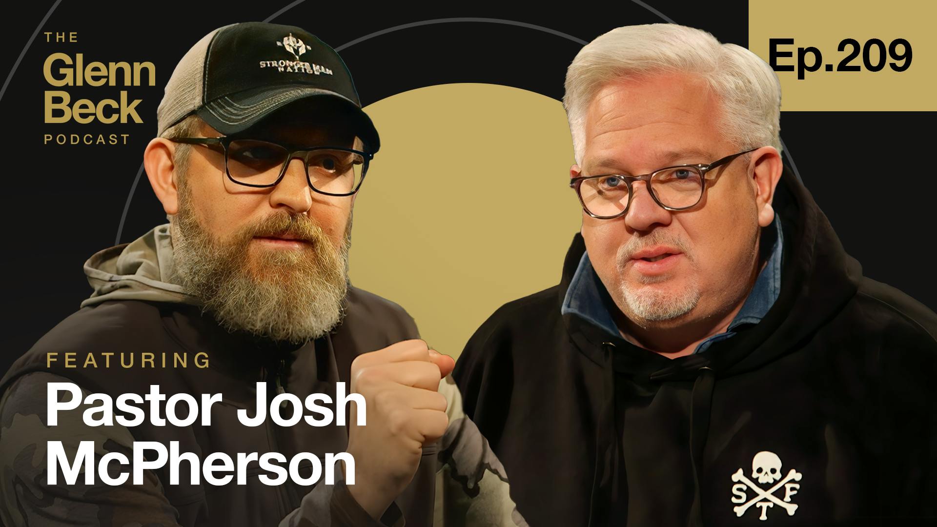 Ep 209 | 'I Will NOT Submit to an Evil Government': Juggling Politics & Faith | Josh McPherson | The Glenn Beck Podcast