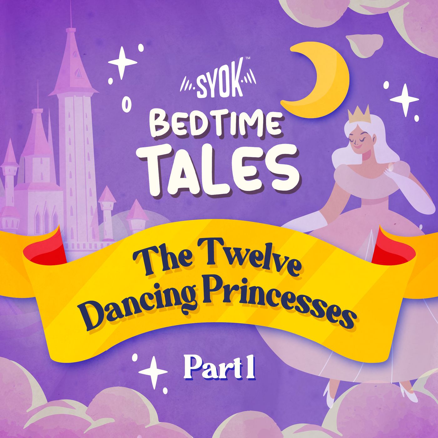 The Twelve Dancing Princesses Part 1 | Bedtime Tales EP10 episode artwork