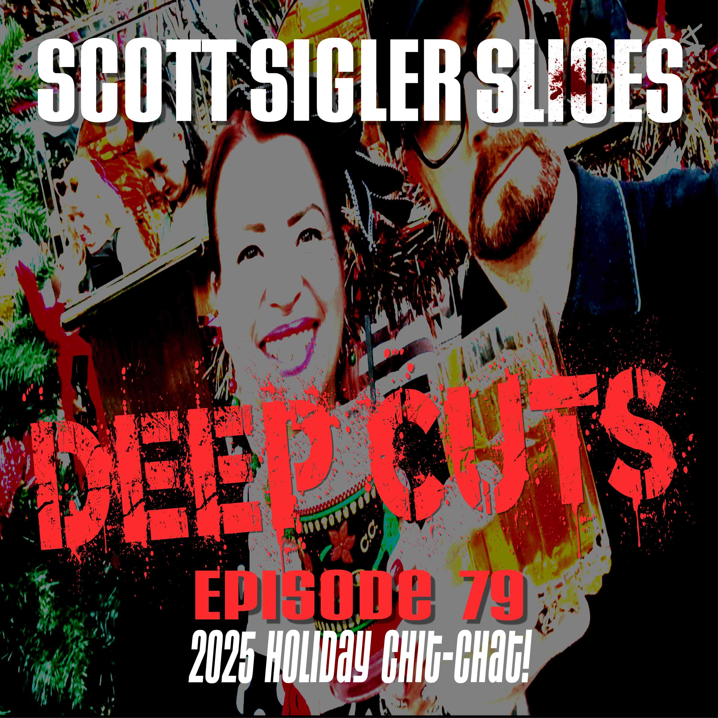 DEEP CUTS Episode 79: Holiday Chit-Chat
