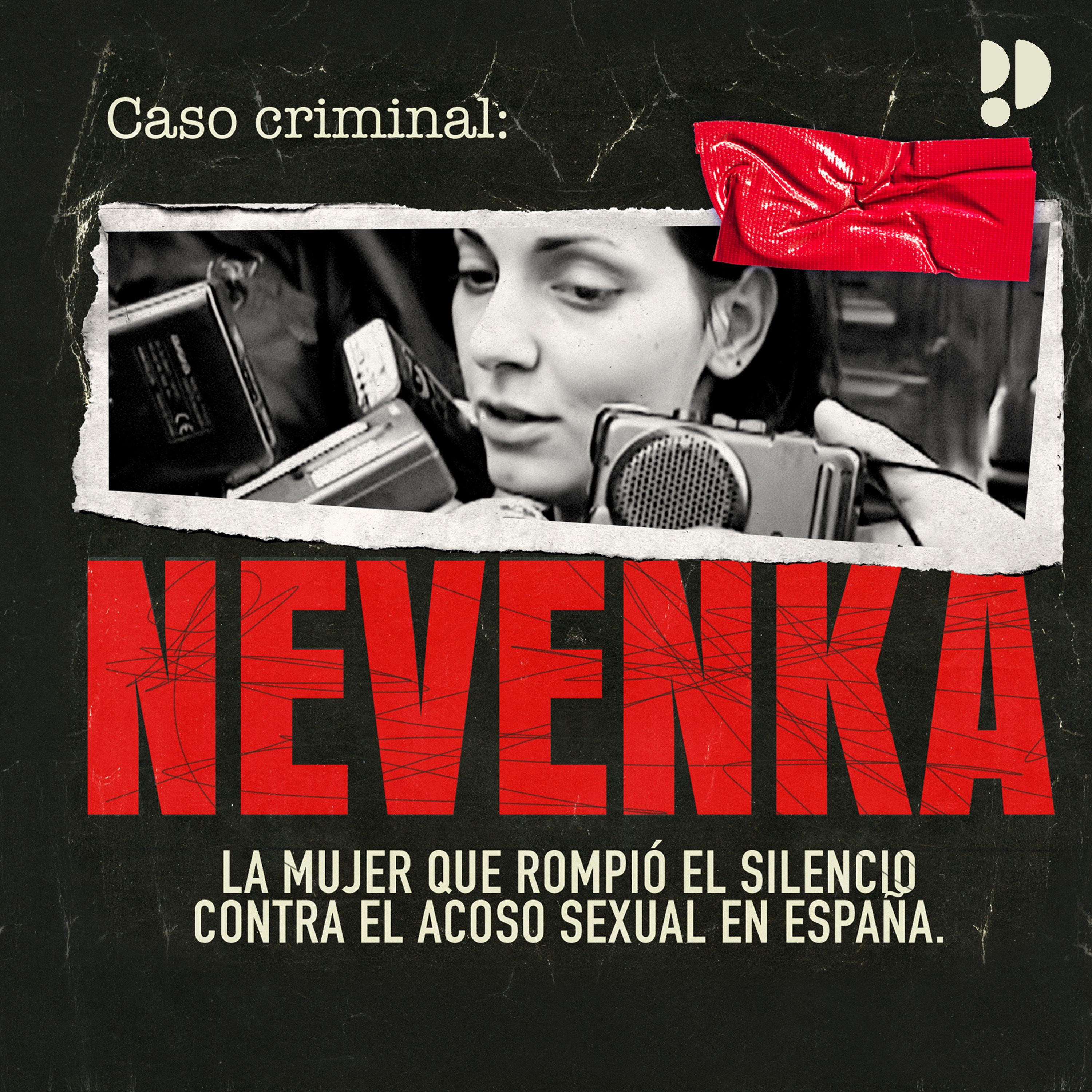 E02 NEVENKA - La condena mediática