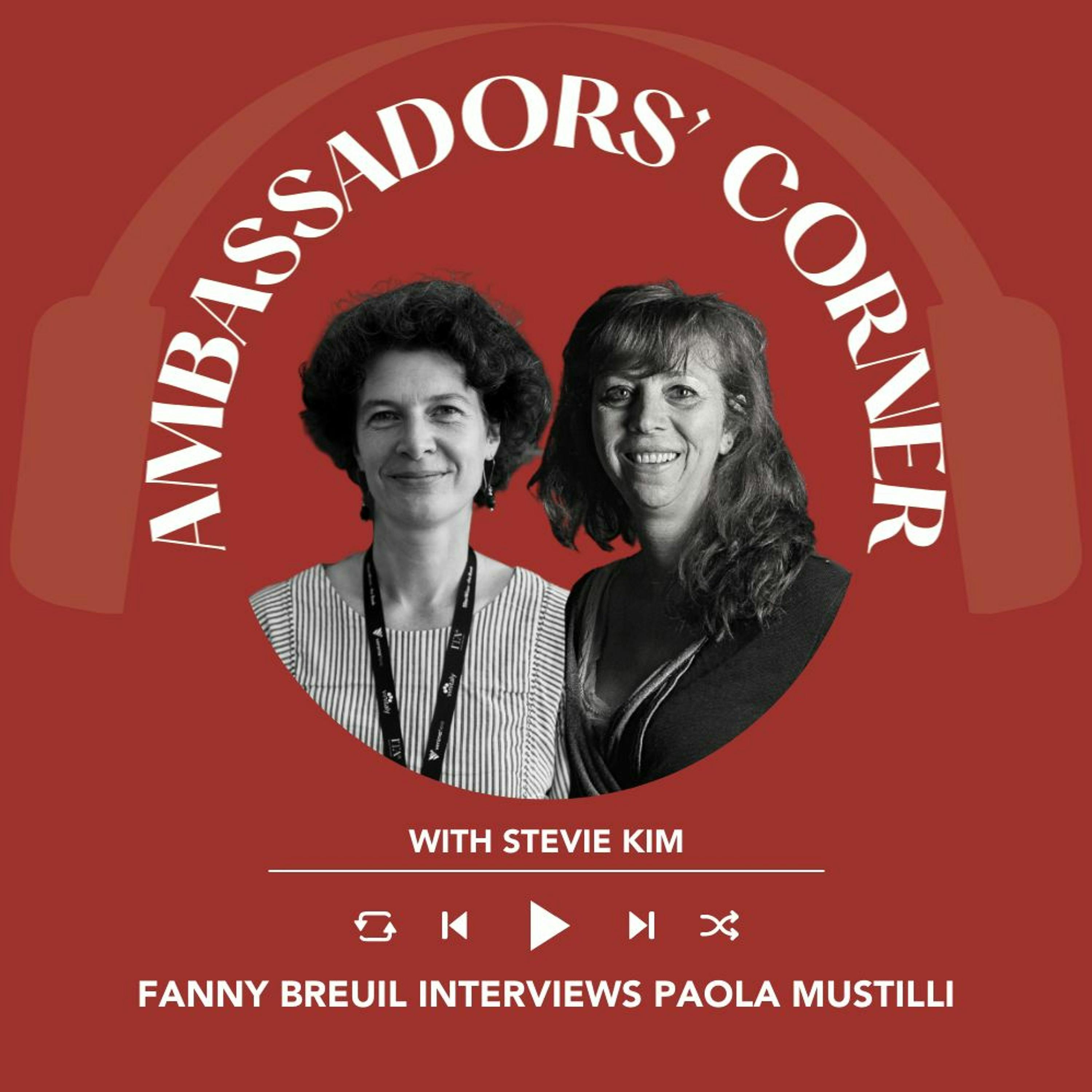 Ep. 1617 Fanny Breuil Interviews Paola Mustilli | Clubhouse Ambassadors’ Corner