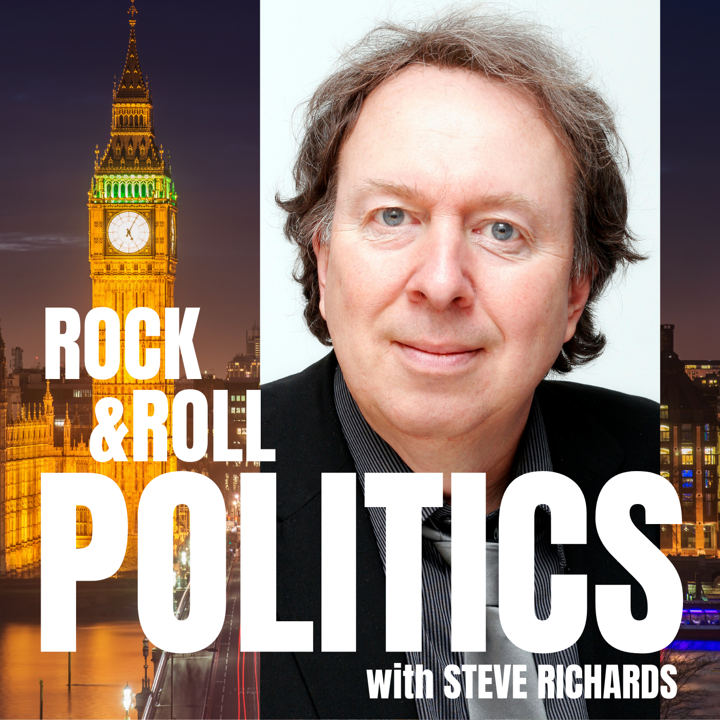 steve richards presents the rock n roll politics podcast news podcast podchaser