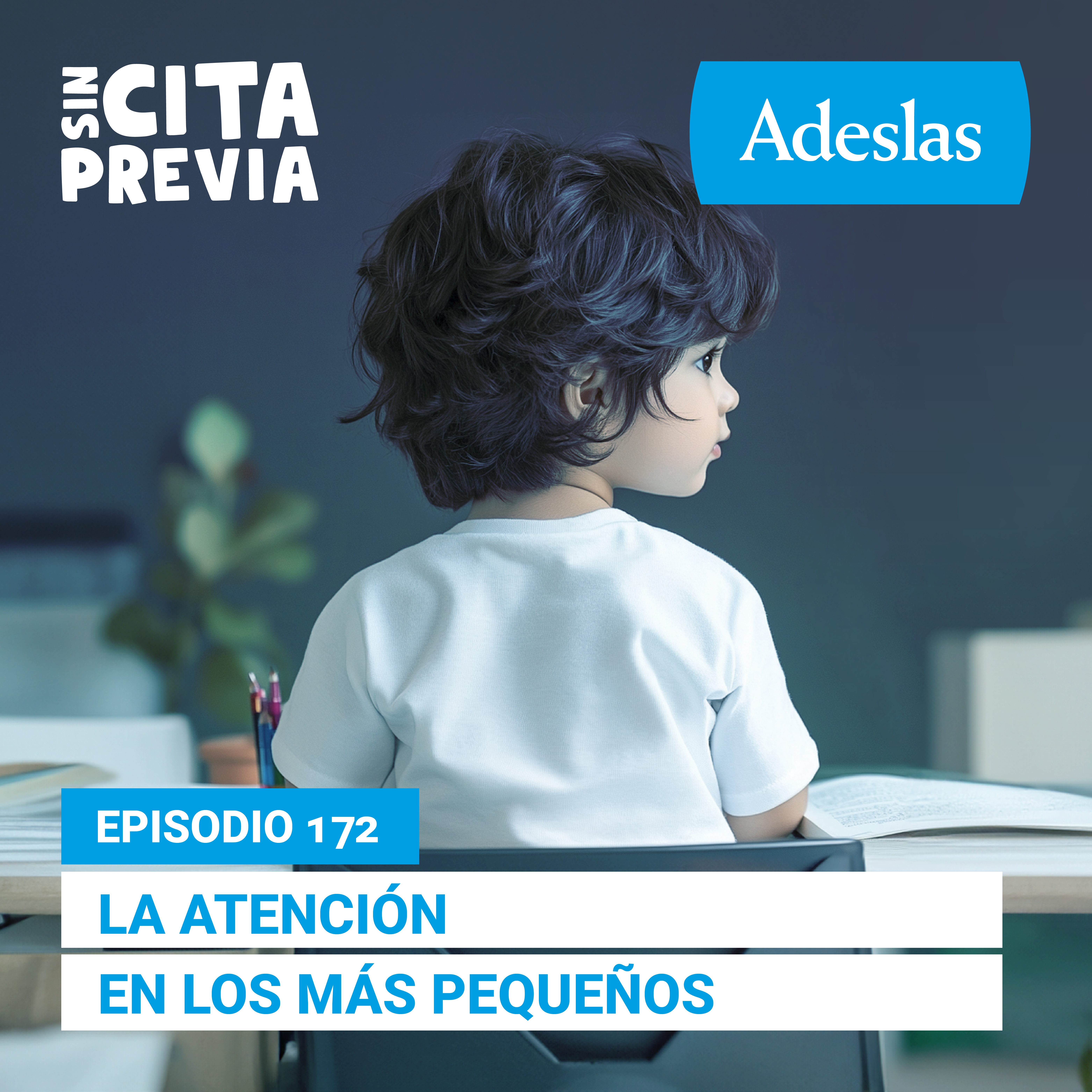 La atención en los más pequeños