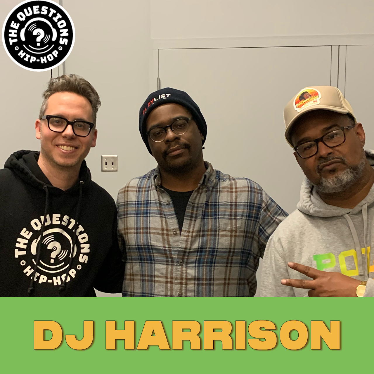 DJ Harrison (Questions & Confessions LIVE)