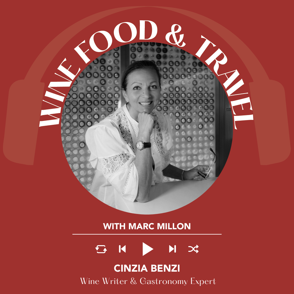 Cinzia Benzi | Wine, Food & Travel with Marc Millon