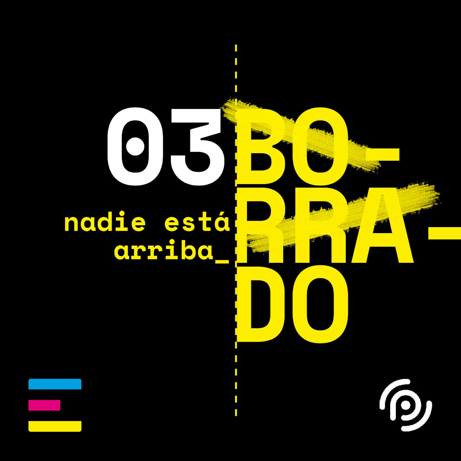 EP3: Nadie Está Arriba