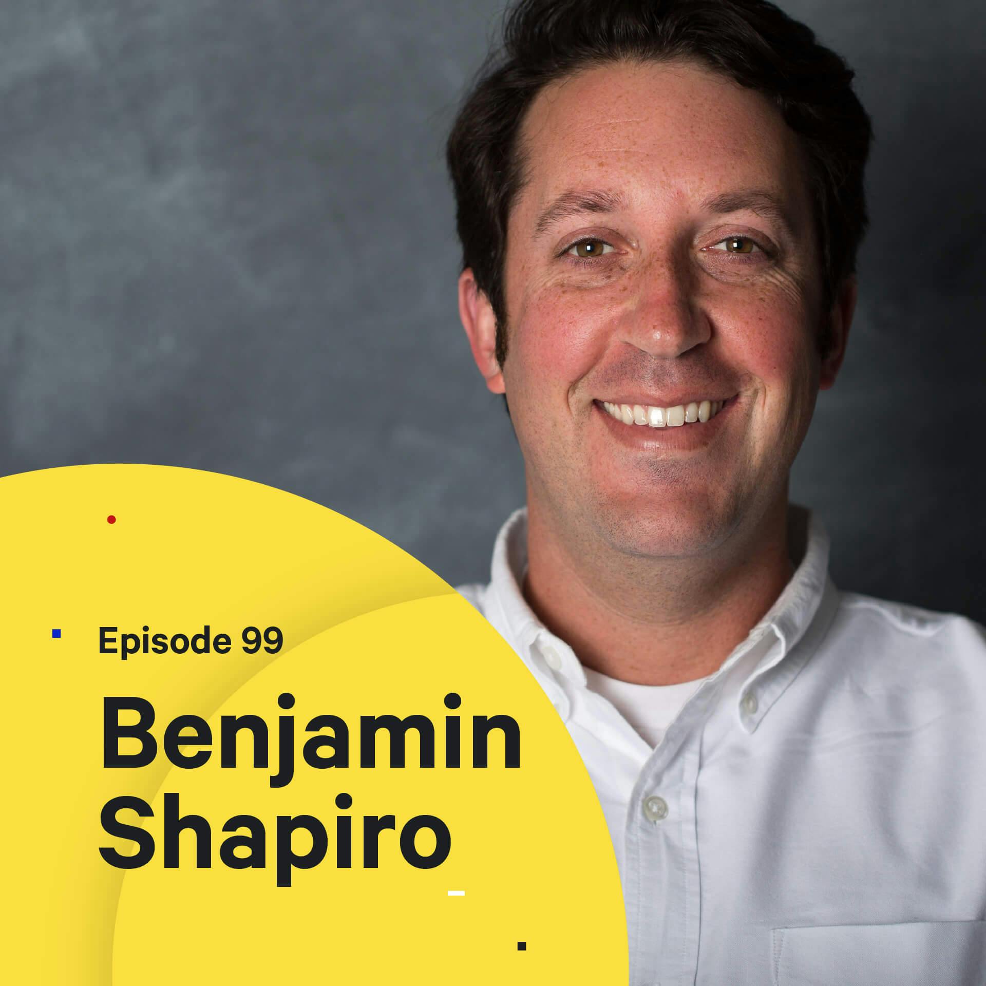 Side Project Gone Wrong — with Benjamin Shapiro