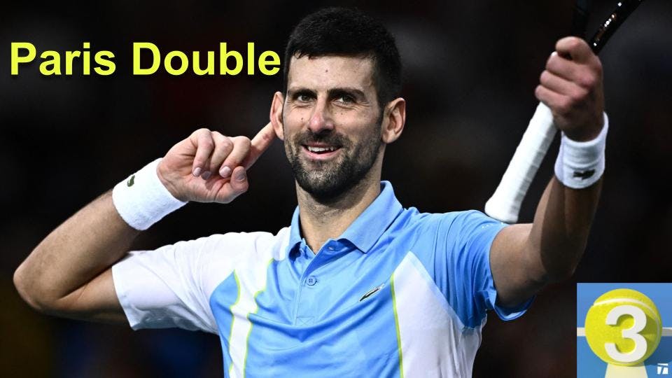 Djokovic Toughness on Display in Paris Masters Title Run | Three Ep. 143