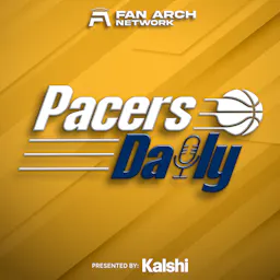 Pacers Daily | Indiana Pacers Daily Podcast