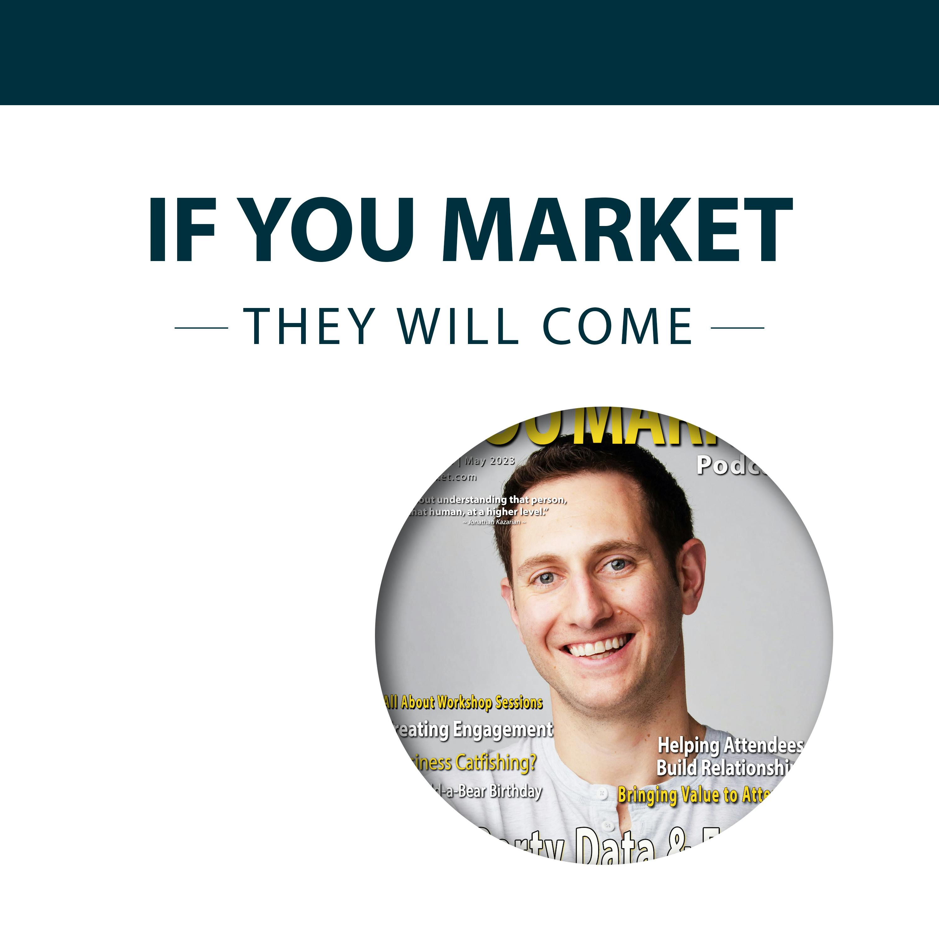 188#: First Party Data and Events, with Jonathan Kazarian 188#: First Party Data and Events, with Jonathan Kazarian