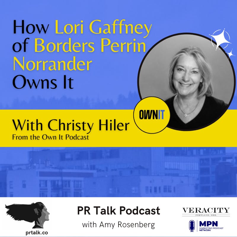 How Lori Gaffney of Borders Perrin Norrander Owns It How Lori Gaffney of Borders Perrin Norrander Owns It