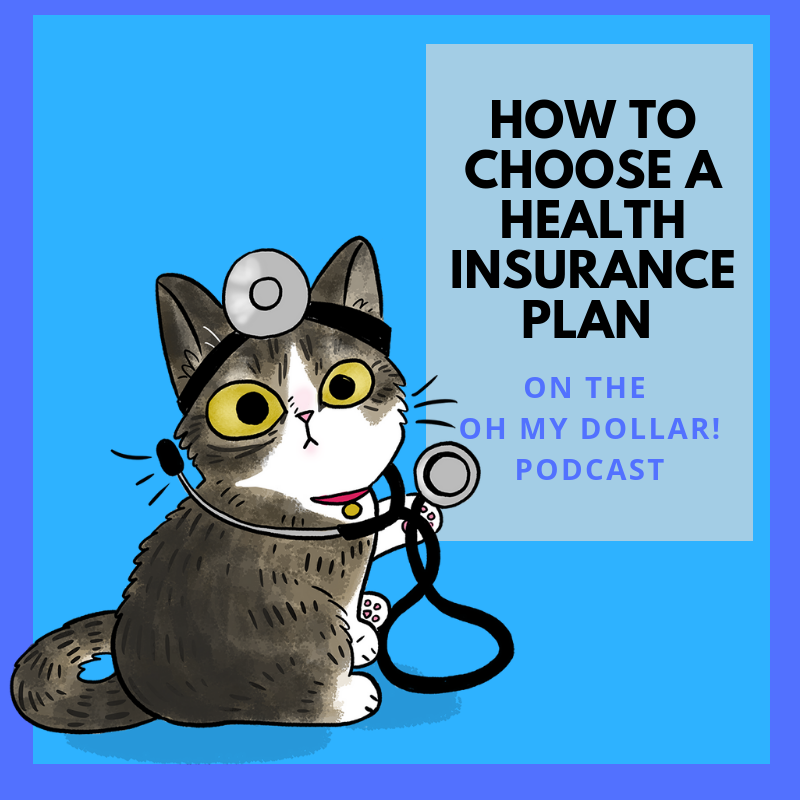 How to choose a health insurance plan during open enrollment episode artwork