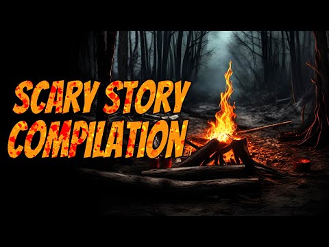 Best Scary Story Compilation 2024