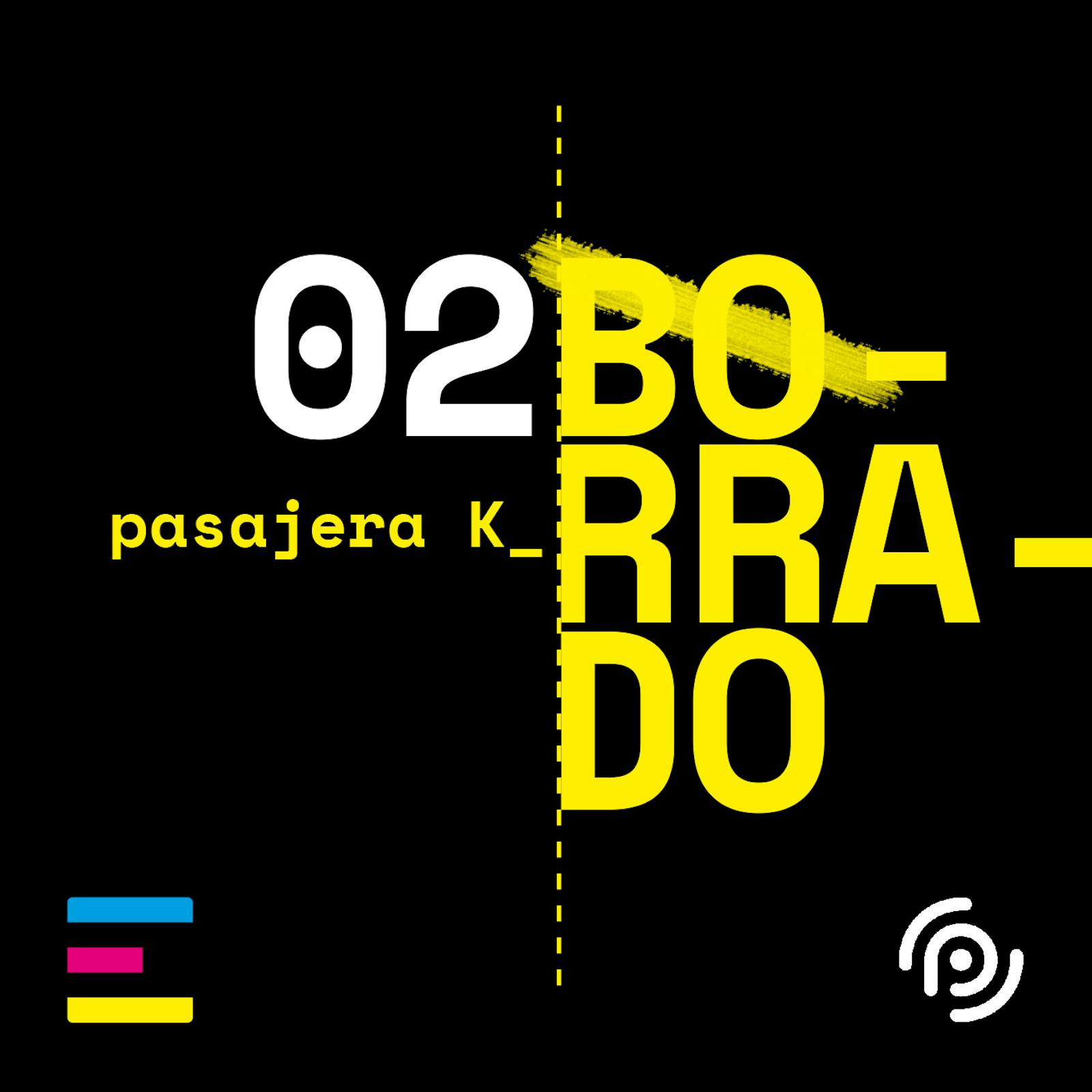 EP2: Pasajera K