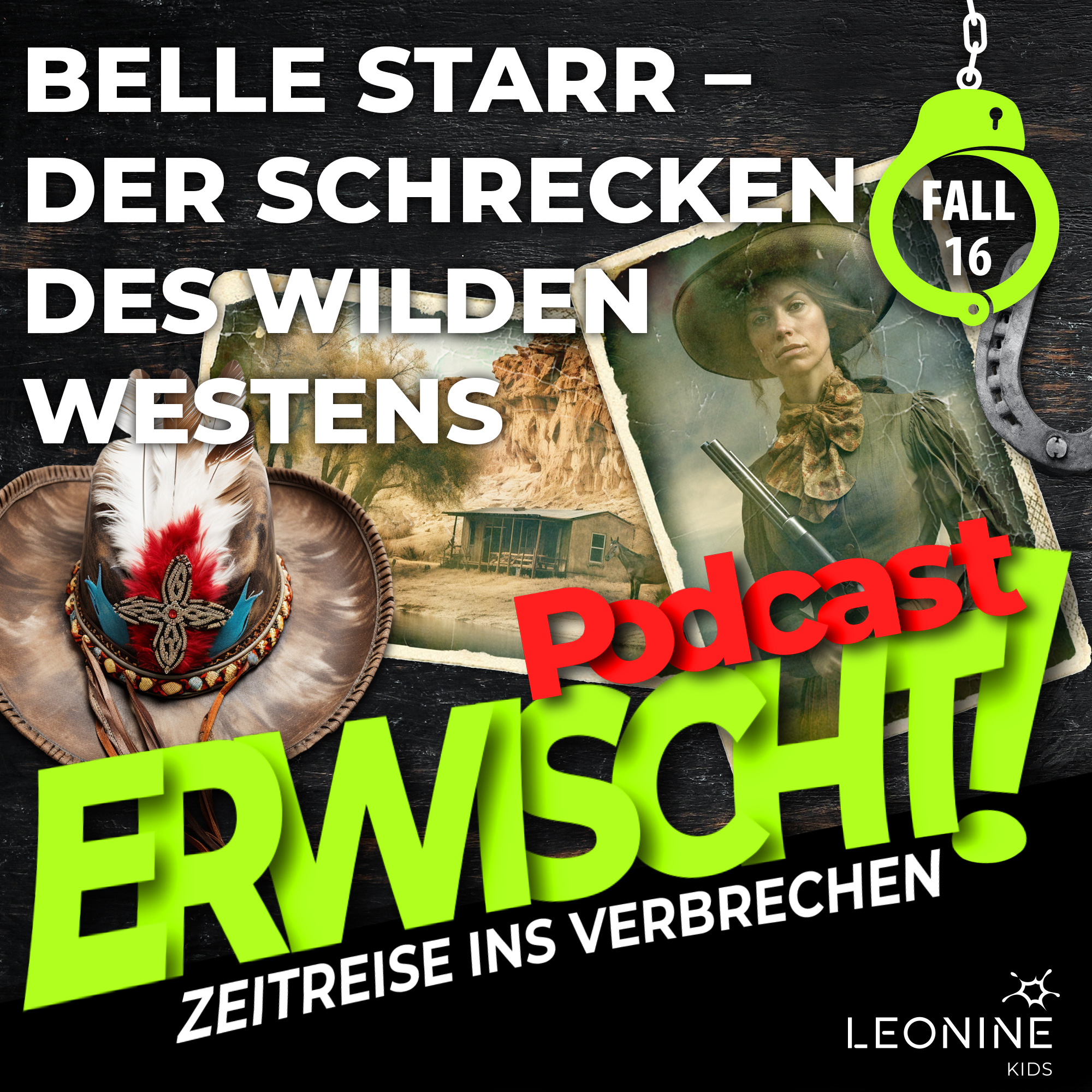 16 – Belle Starr - Der Schrecken des wilden Westen
