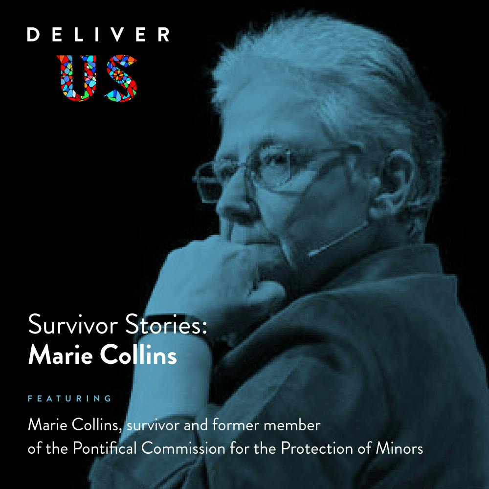 Survivor Stories: Marie Collins Survivor Stories: Marie Collins