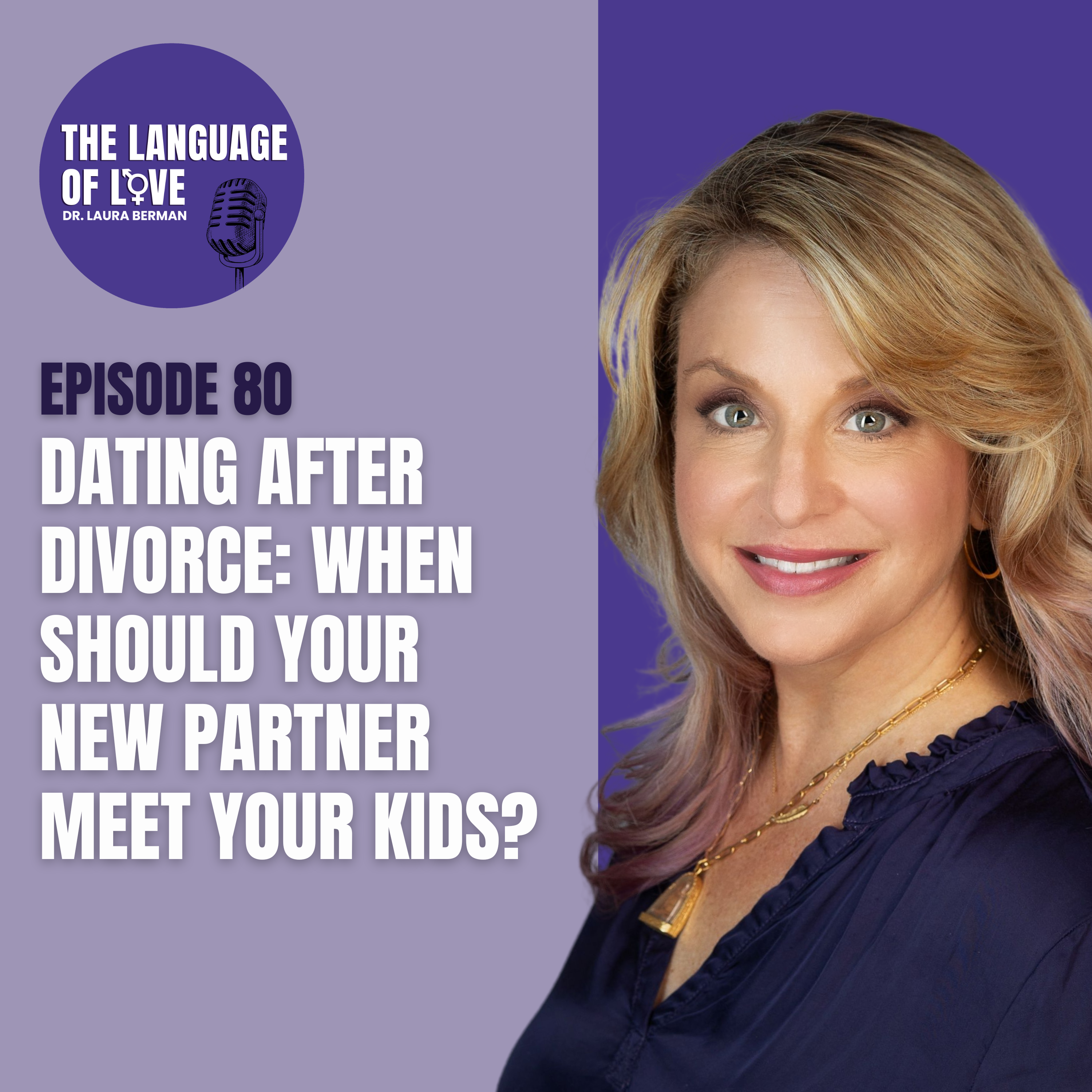 Dating after Divorce: When Should Your New Partner Meet Your Kids? episode artwork