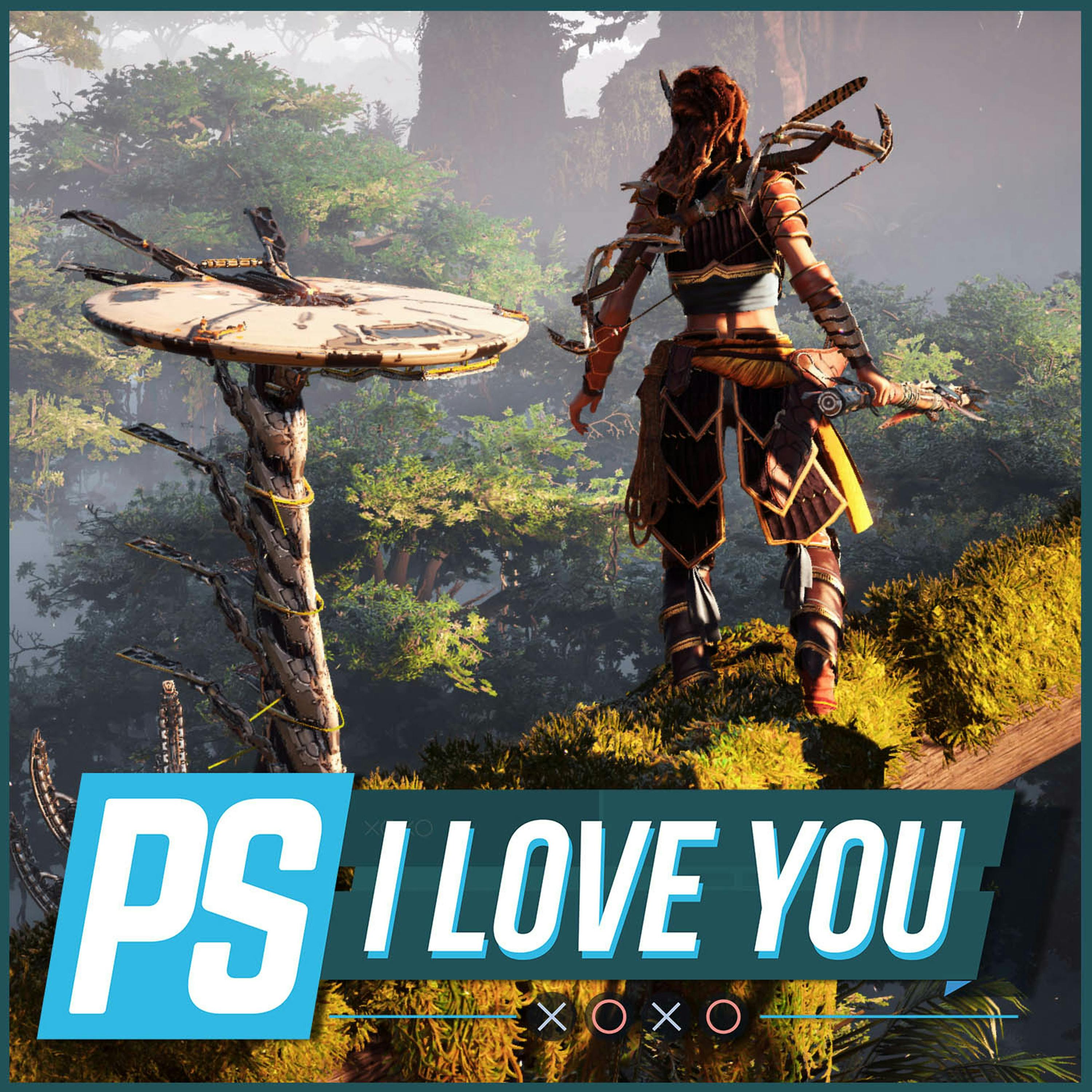 What's So Great About Horizon, Fallout, and Open Worlds? - PS I Love You XOXO Ep. 72