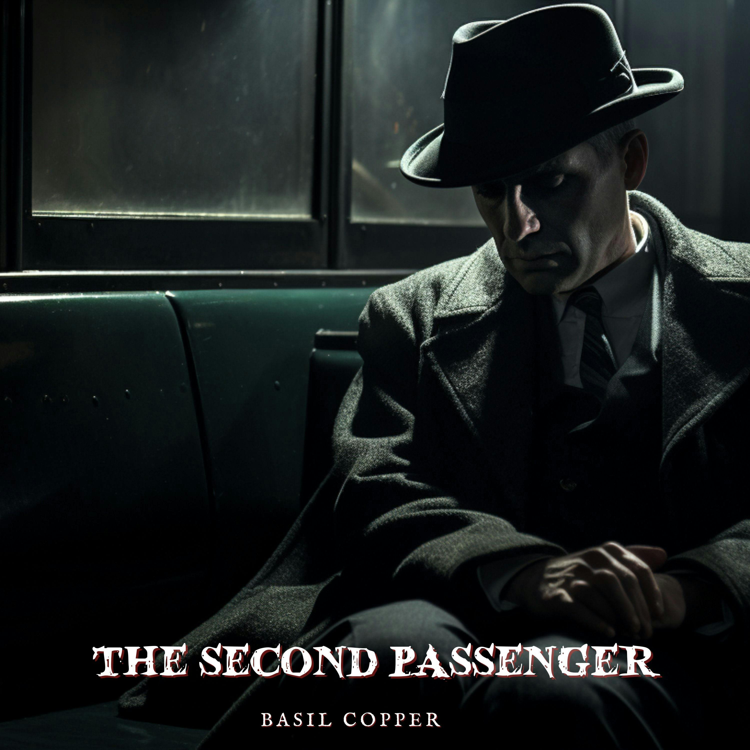 The Second Passenger by Basil Copper