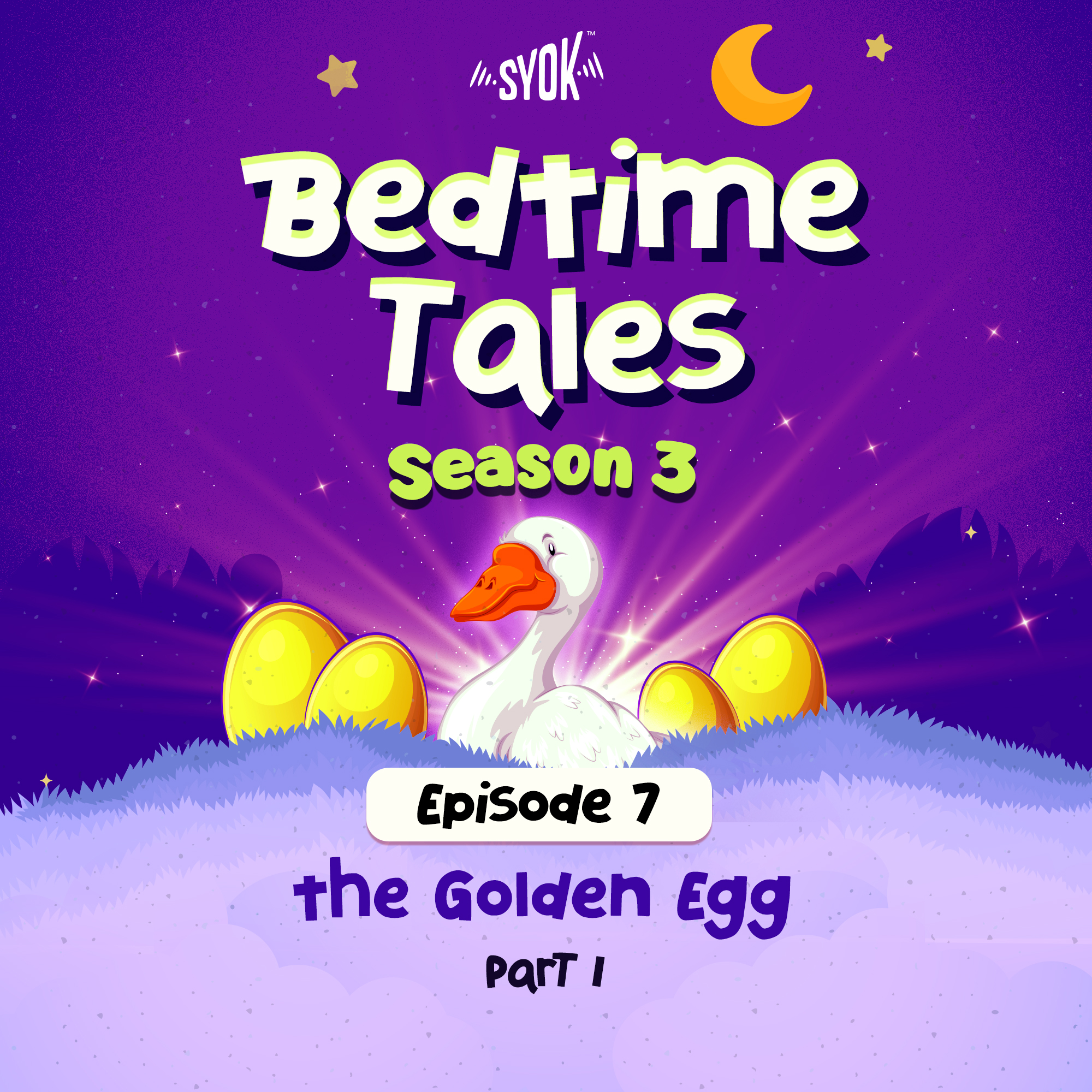 The Golden Egg Part 1 | Bedtime Tales S3E7 episode artwork