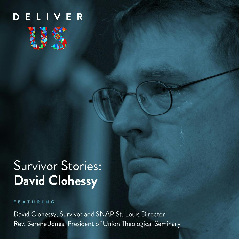 Survivor Stories: David Clohessy Survivor Stories: David Clohessy