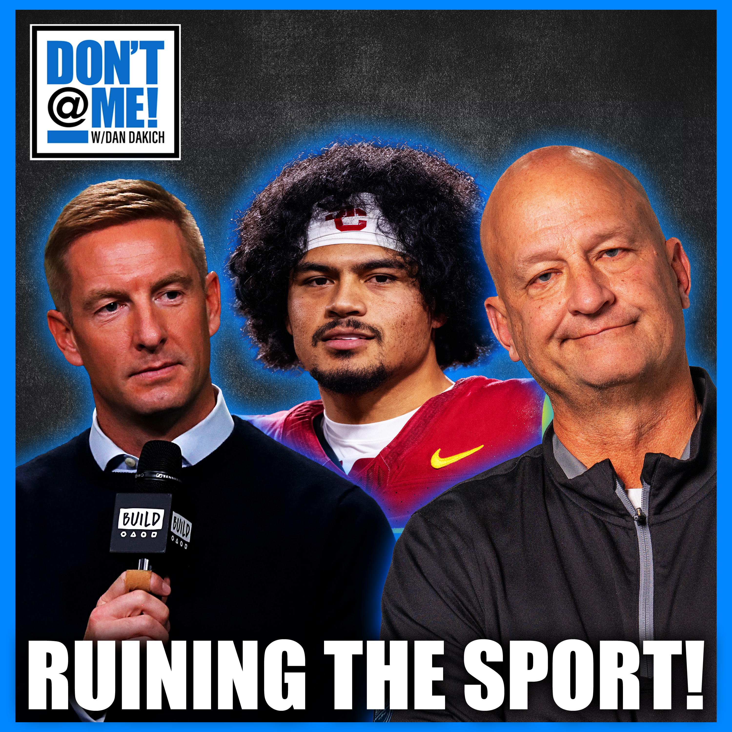 Don\'t @ Me with Dan Dakich