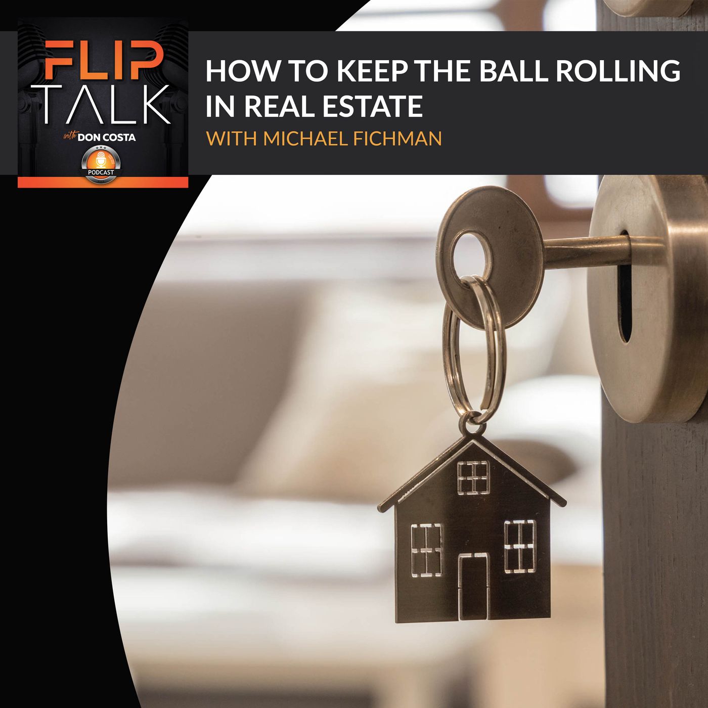Michael Fichman On How To Keep The Ball Rolling In Your Real Estate Investing Business episode artwork
