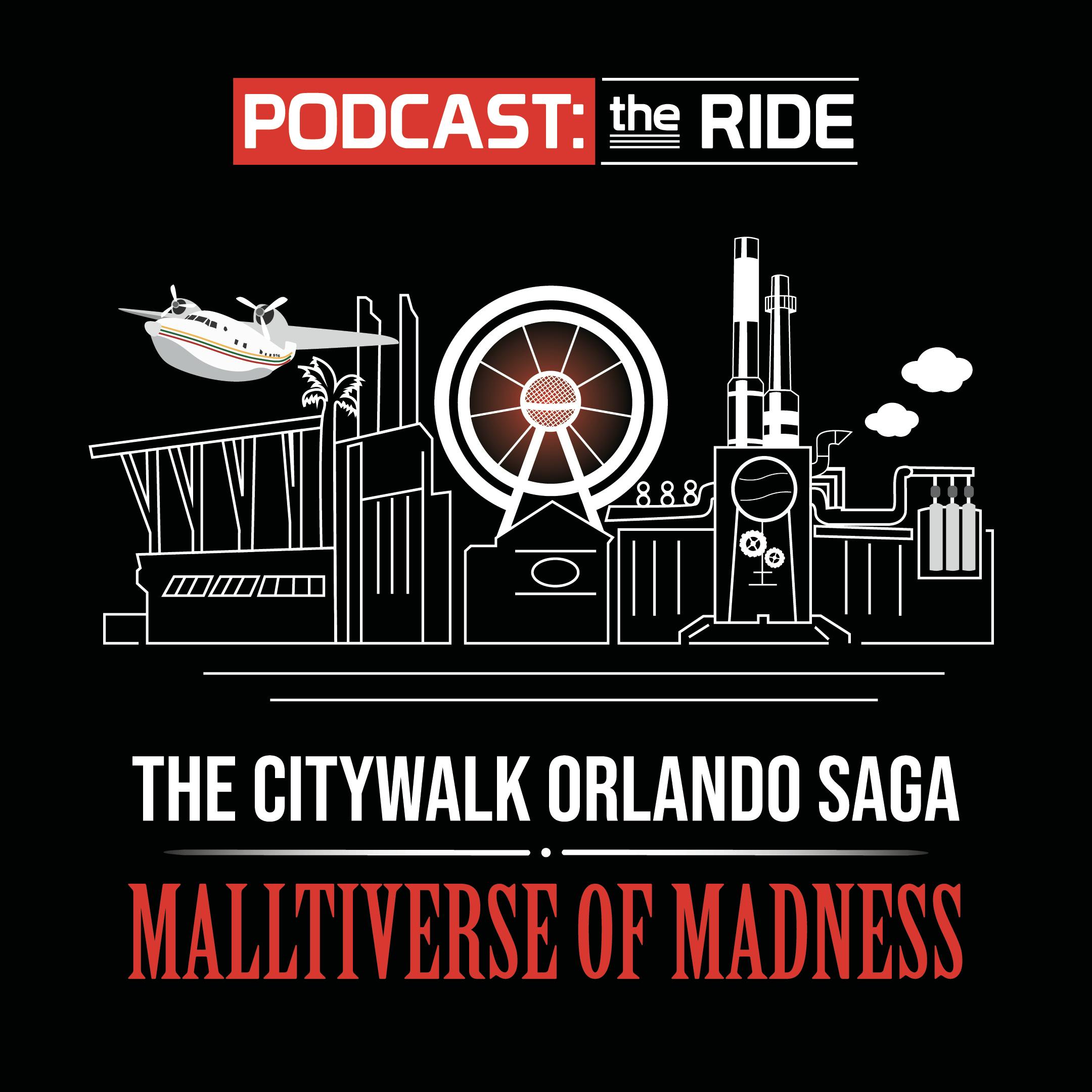 The CityWalk Orlando Saga: Malltiverse of Madness 6 - 3 with Van Robichaux