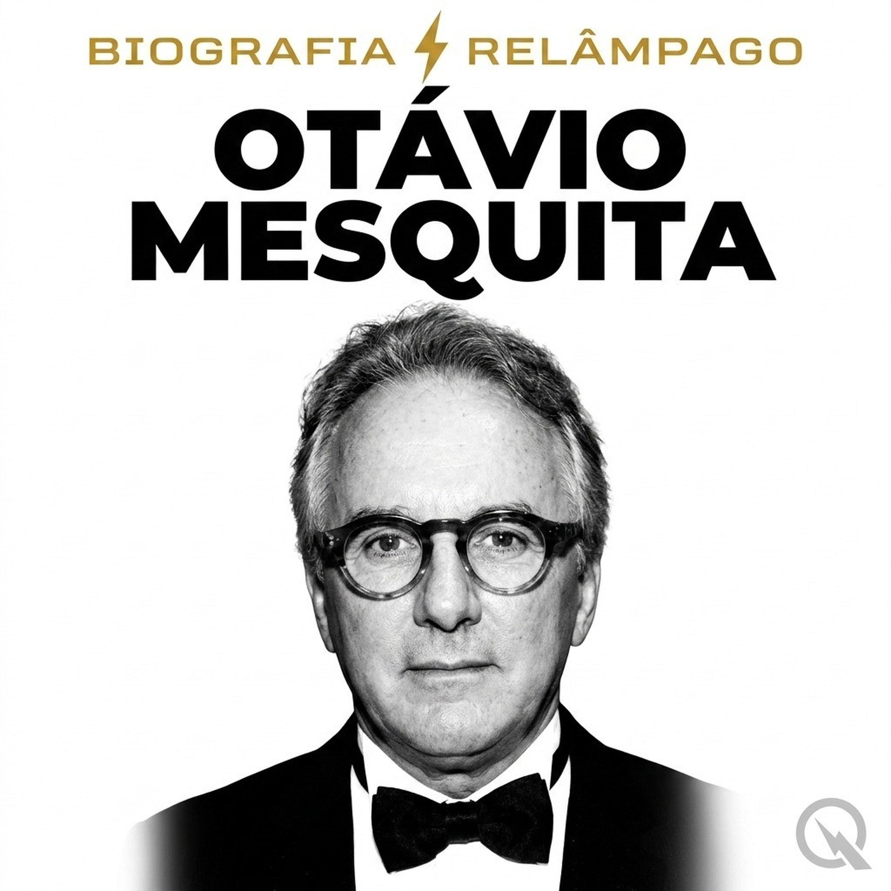 Otávio Mesquita - Biografia Relâmpago