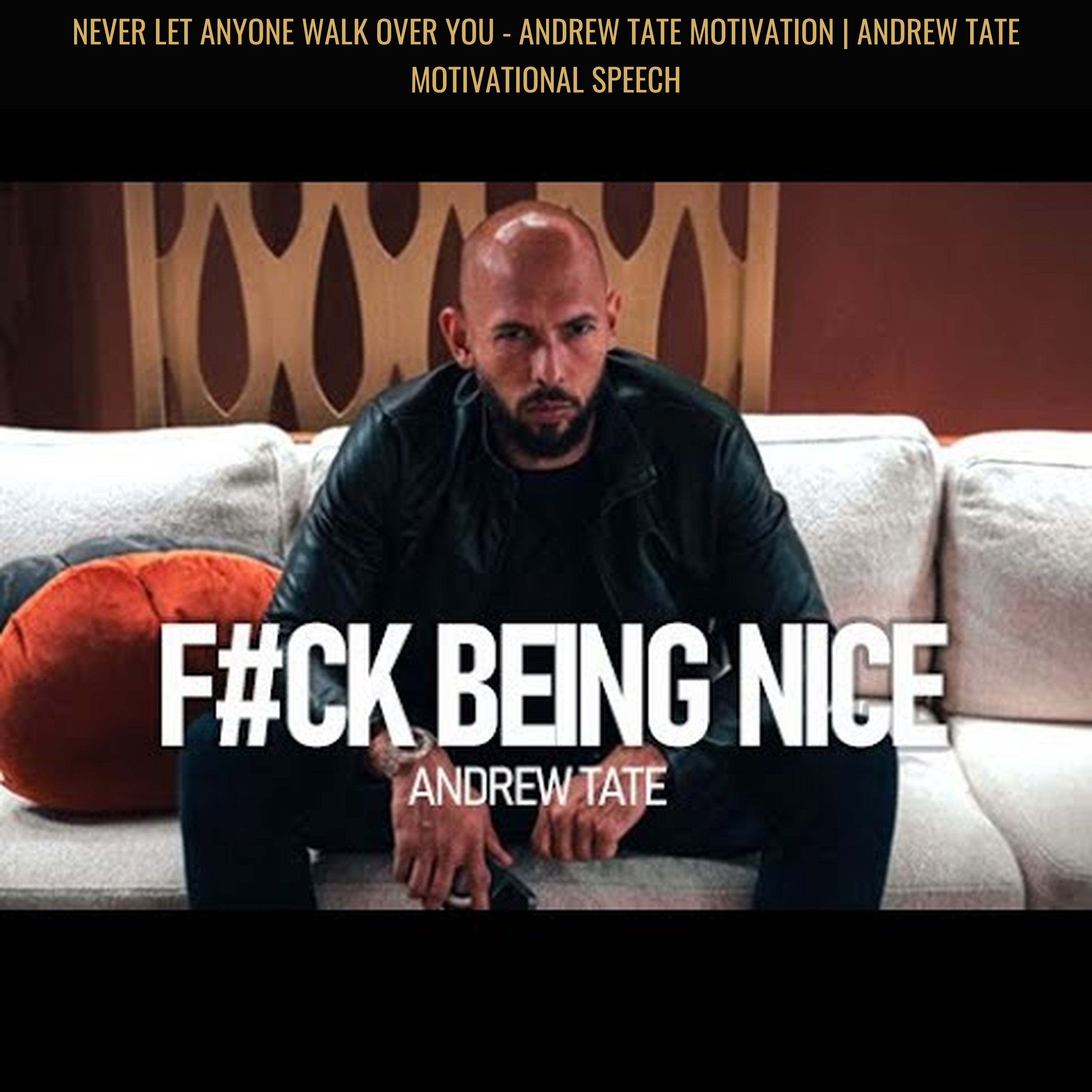 NEVER LET ANYONE WALK OVER YOU - Andrew Tate Motivation | Andrew Tate Motivational Speech