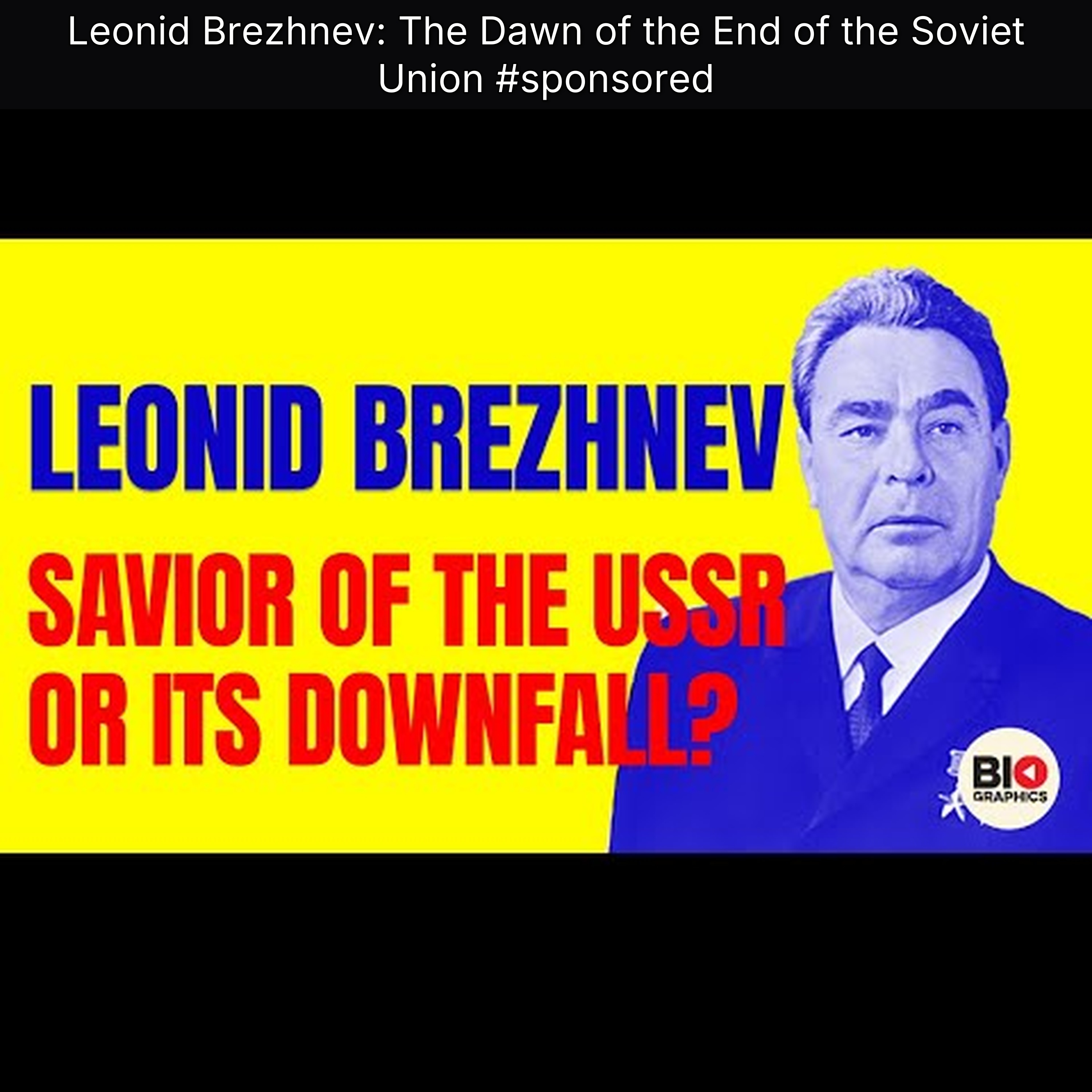 Leonid Brezhnev: The Dawn of the End of the Soviet Union #sponsored episode artwork