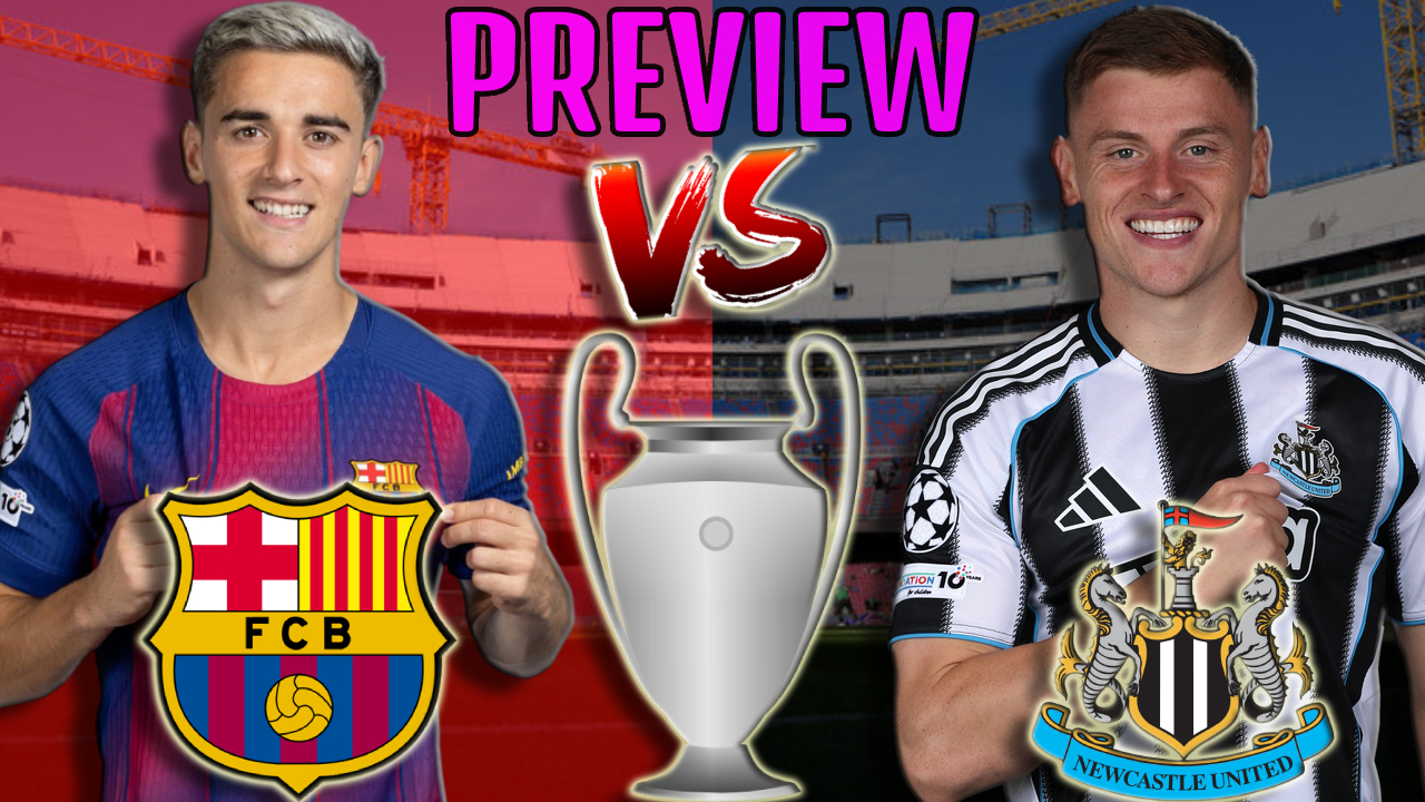 🎥 Barcelona vs. Newcastle - Match Preview (UEFA Champions League Round of 16, 2nd Leg, 2025/2026)