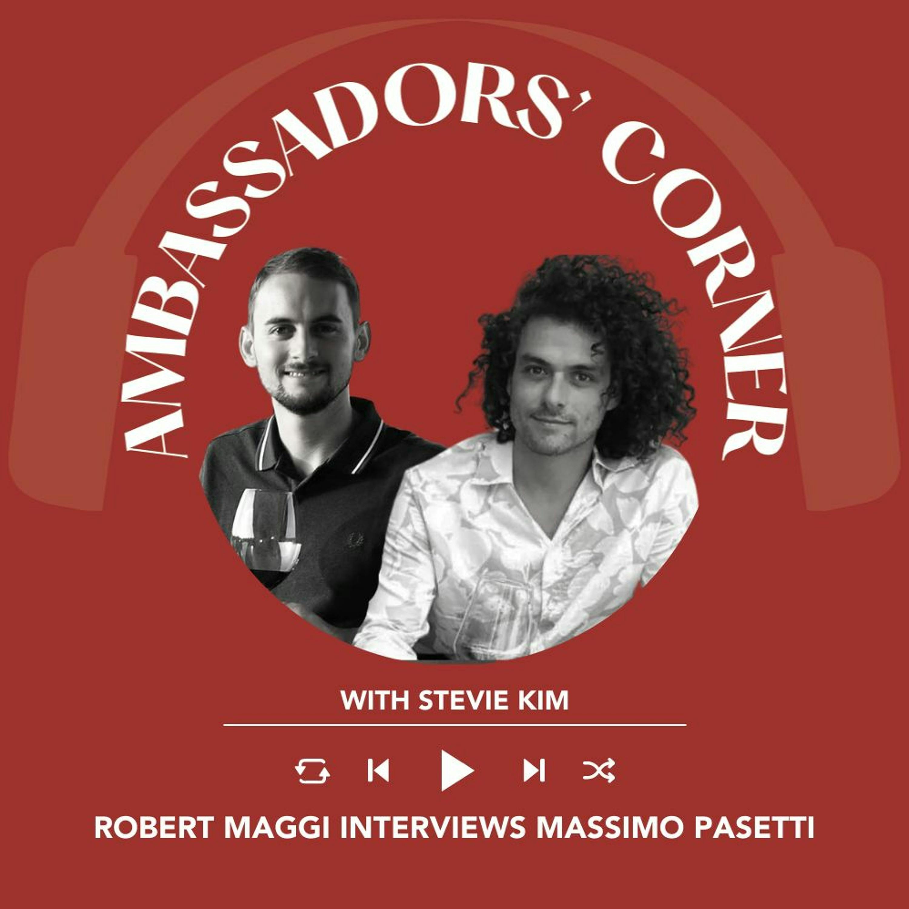 Ep. 1627 Robert Maggi Interviews Massimo Pasetti | Clubhouse Ambassadors’ Corner