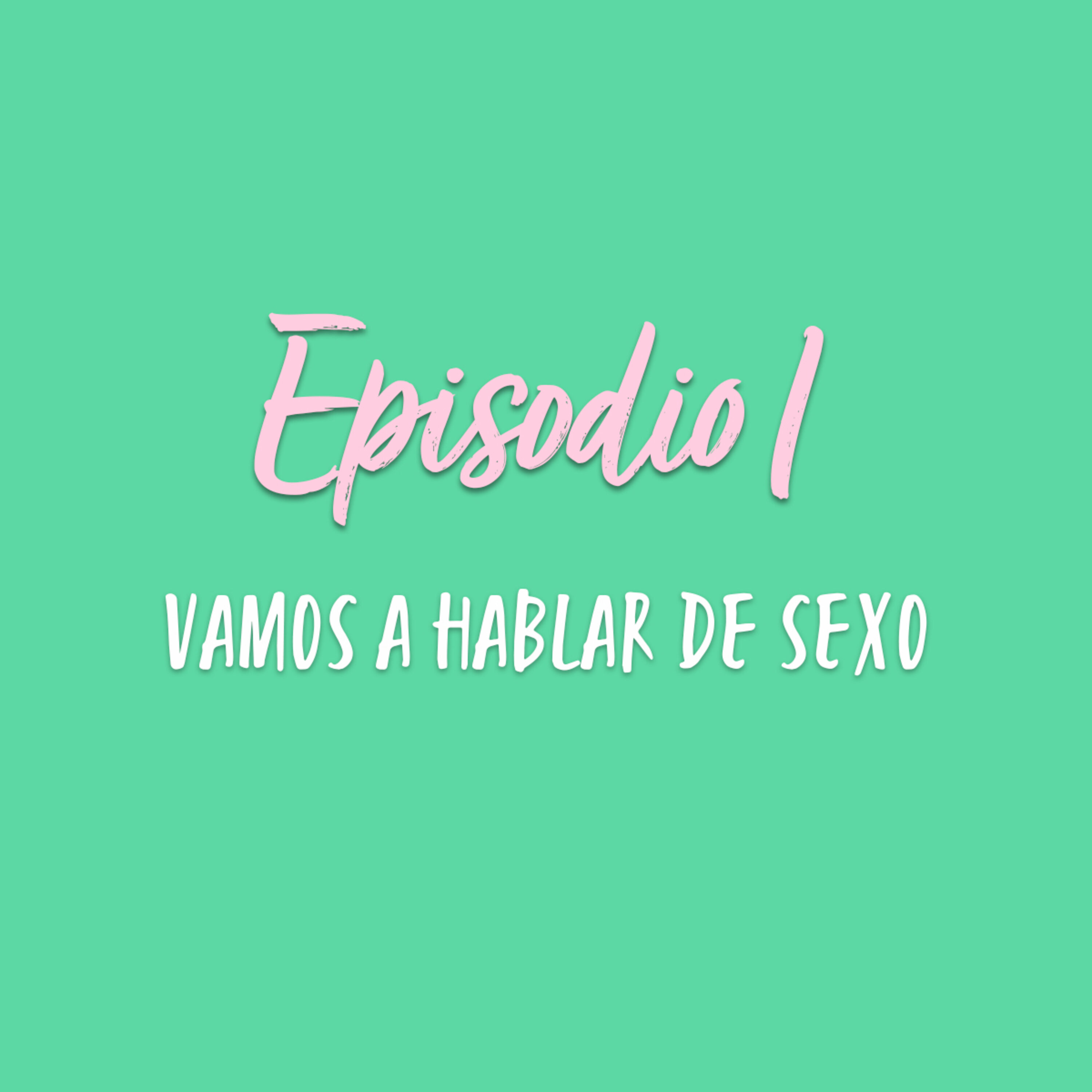 Vamos a hablar de sexo episode artwork