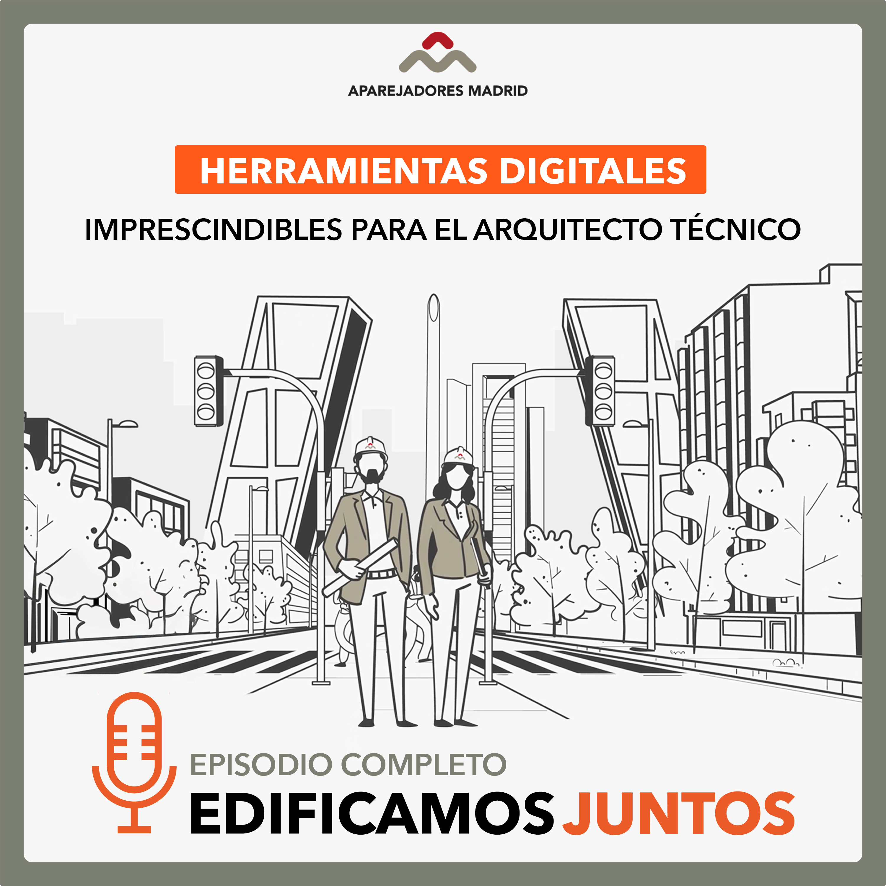 Las Herramientas Digitales Imprescindibles para Arquitectos Técnicos episode artwork