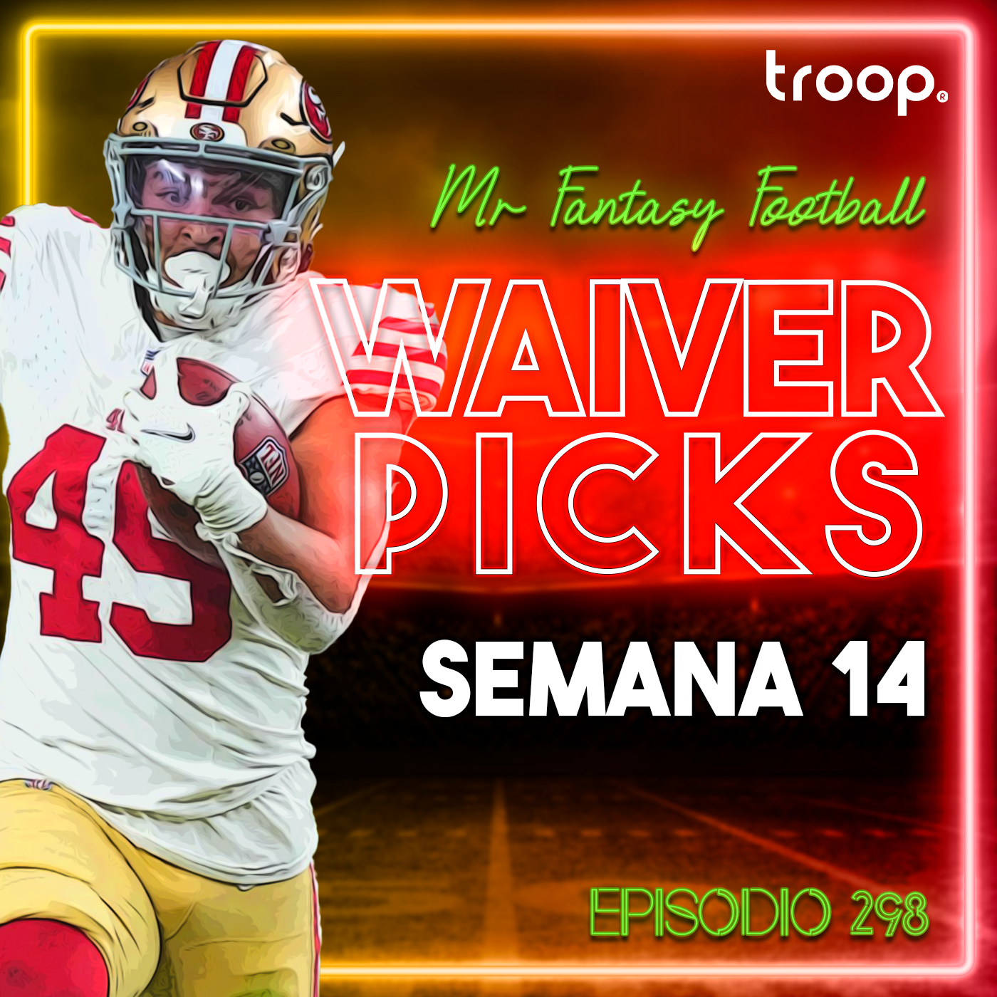 🏆WAIVER WIRE: SEMANA 14 - Fantasy Football - Ep.298
