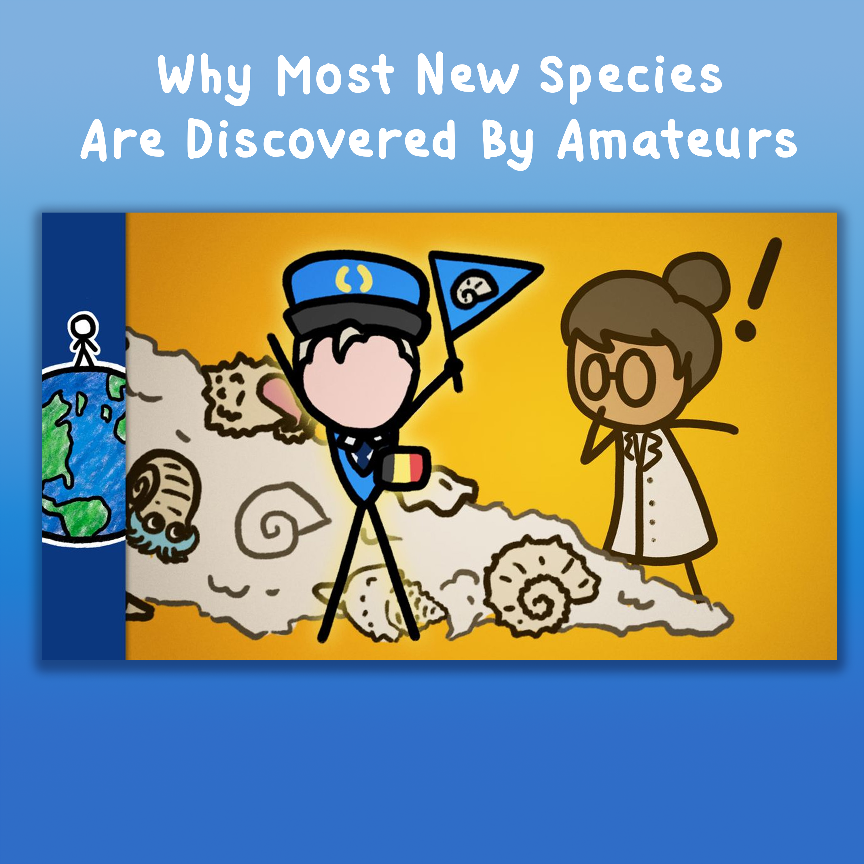 Why Most New Species Are Discovered By Amateurs