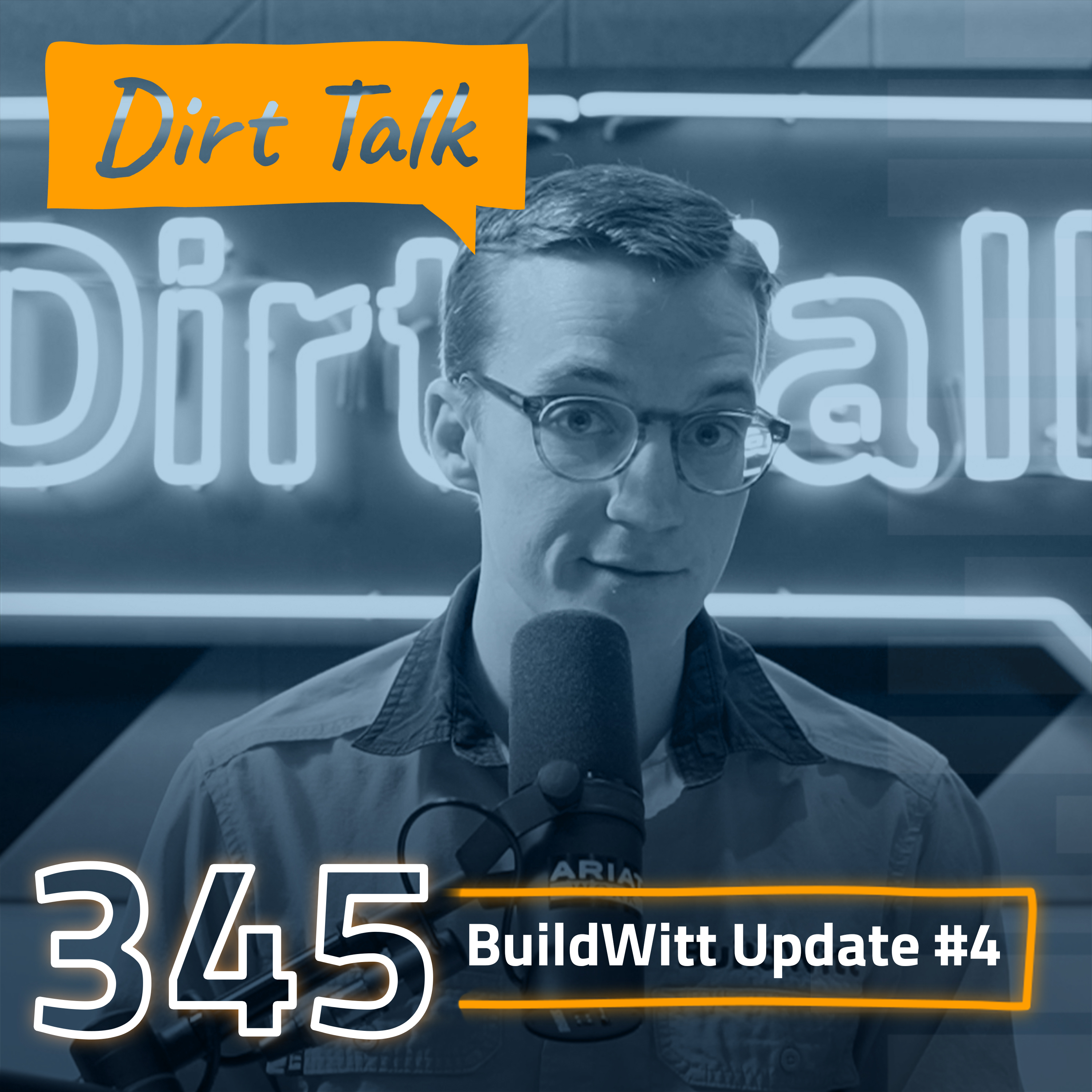 Dirt Talk by BuildWitt