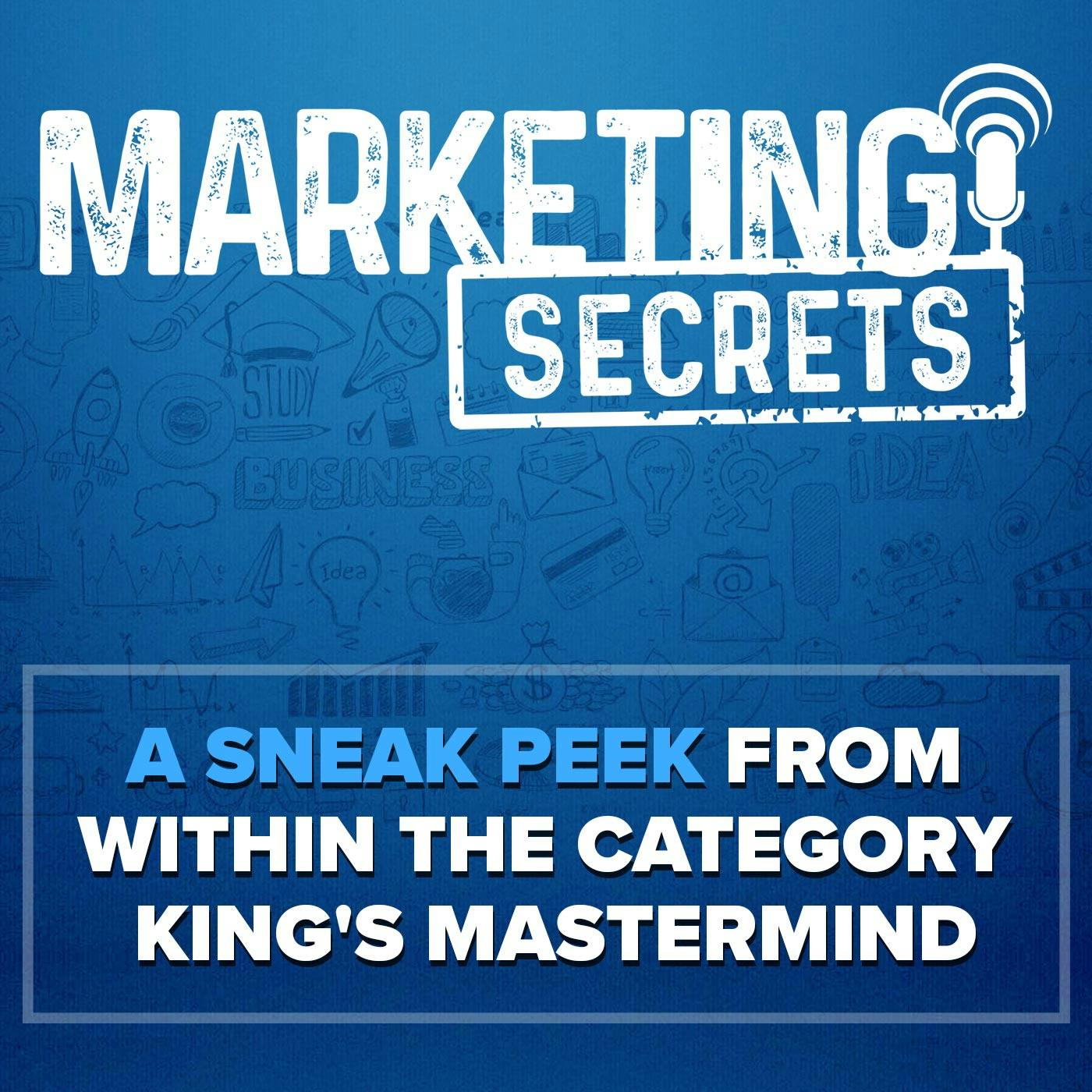 A Sneak Peek from Within the Category King's Mastermind