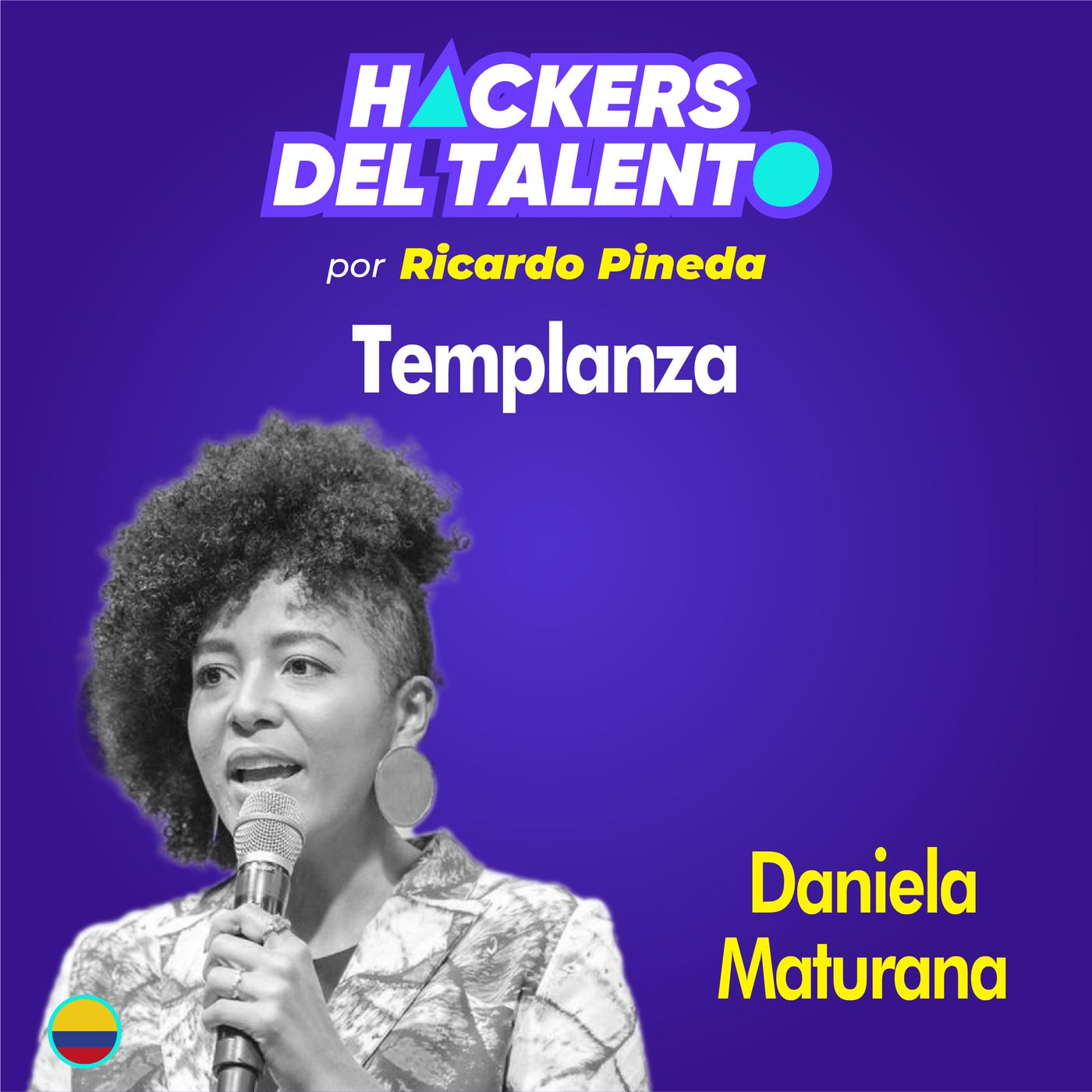 281. Templanza - Daniela Maturana (Manos Visibles) episode artwork