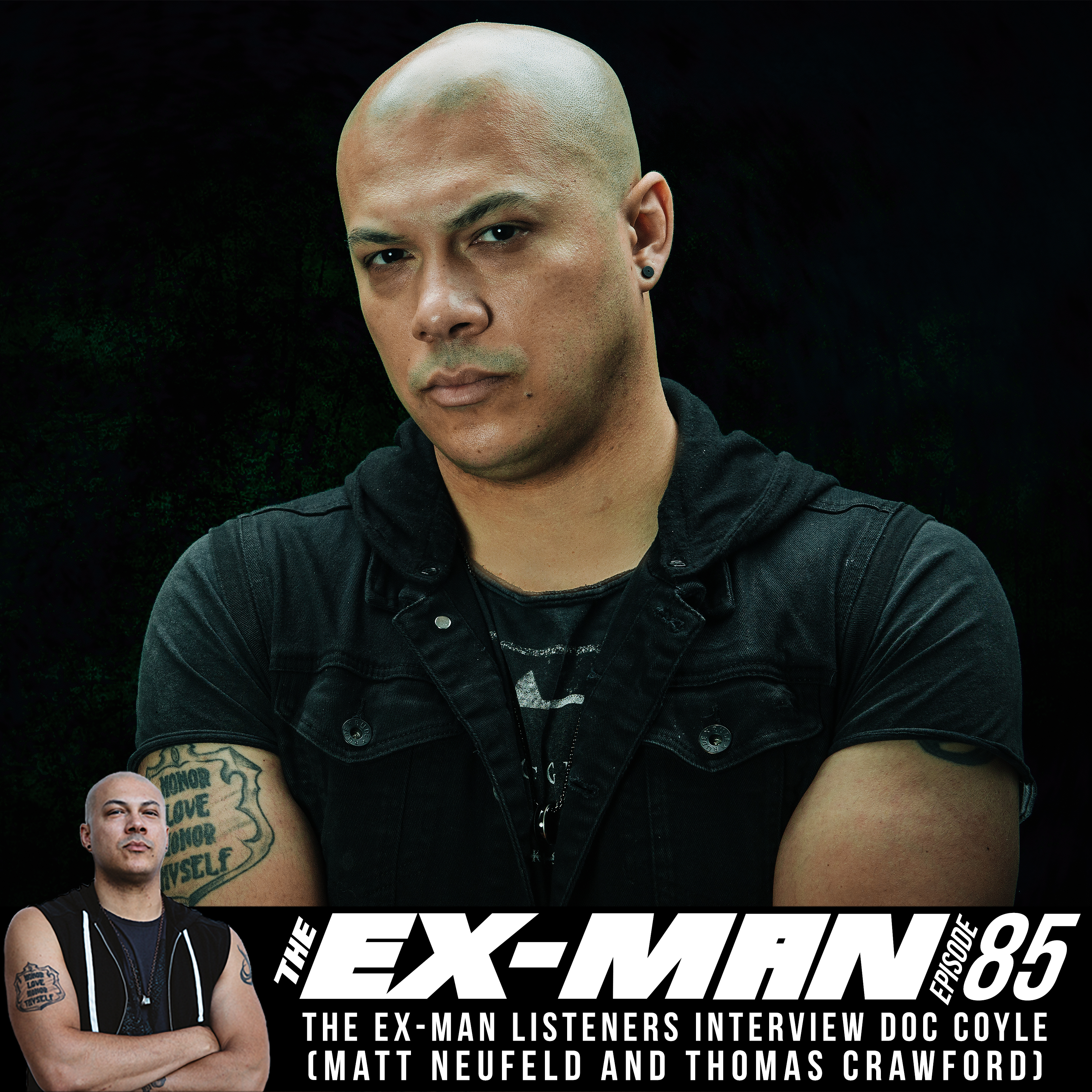 The Ex-Man with Doc Coyle