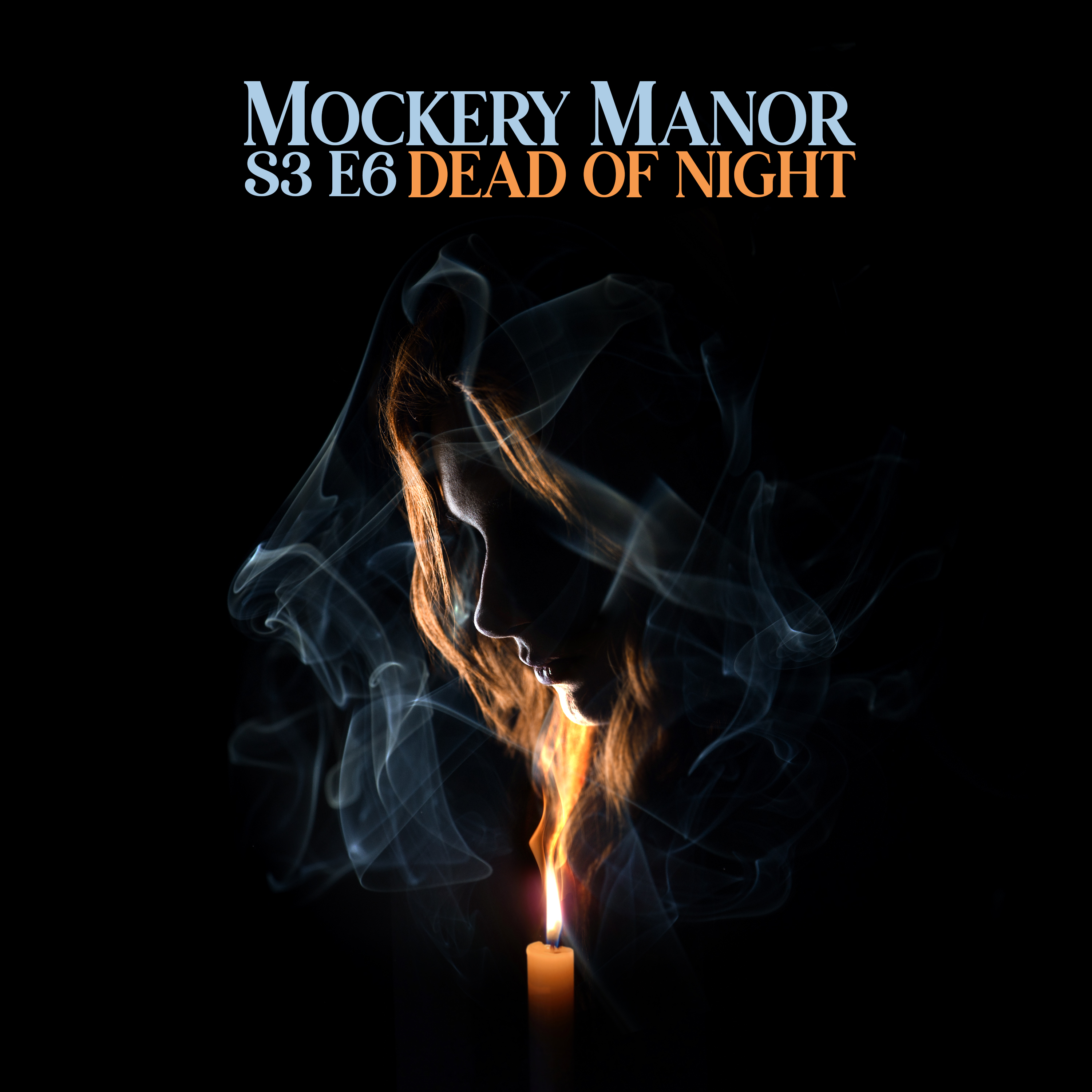 "Mockery Manor" Podcast