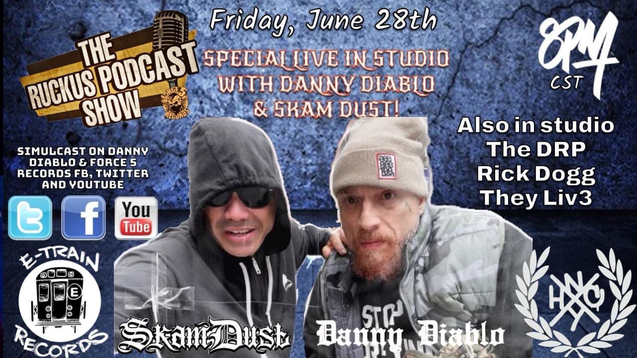 The Ruckus Podcast Show - Episode 022 - Skam Dust