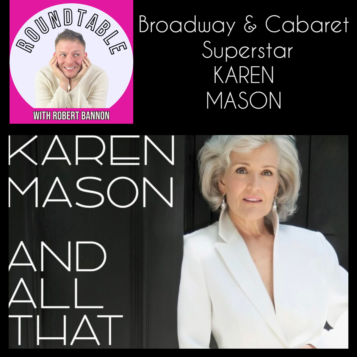Karen Mason Talks Her New Album, "& All That Jazz," Broadway, & Being A Cabaret LEGEND!