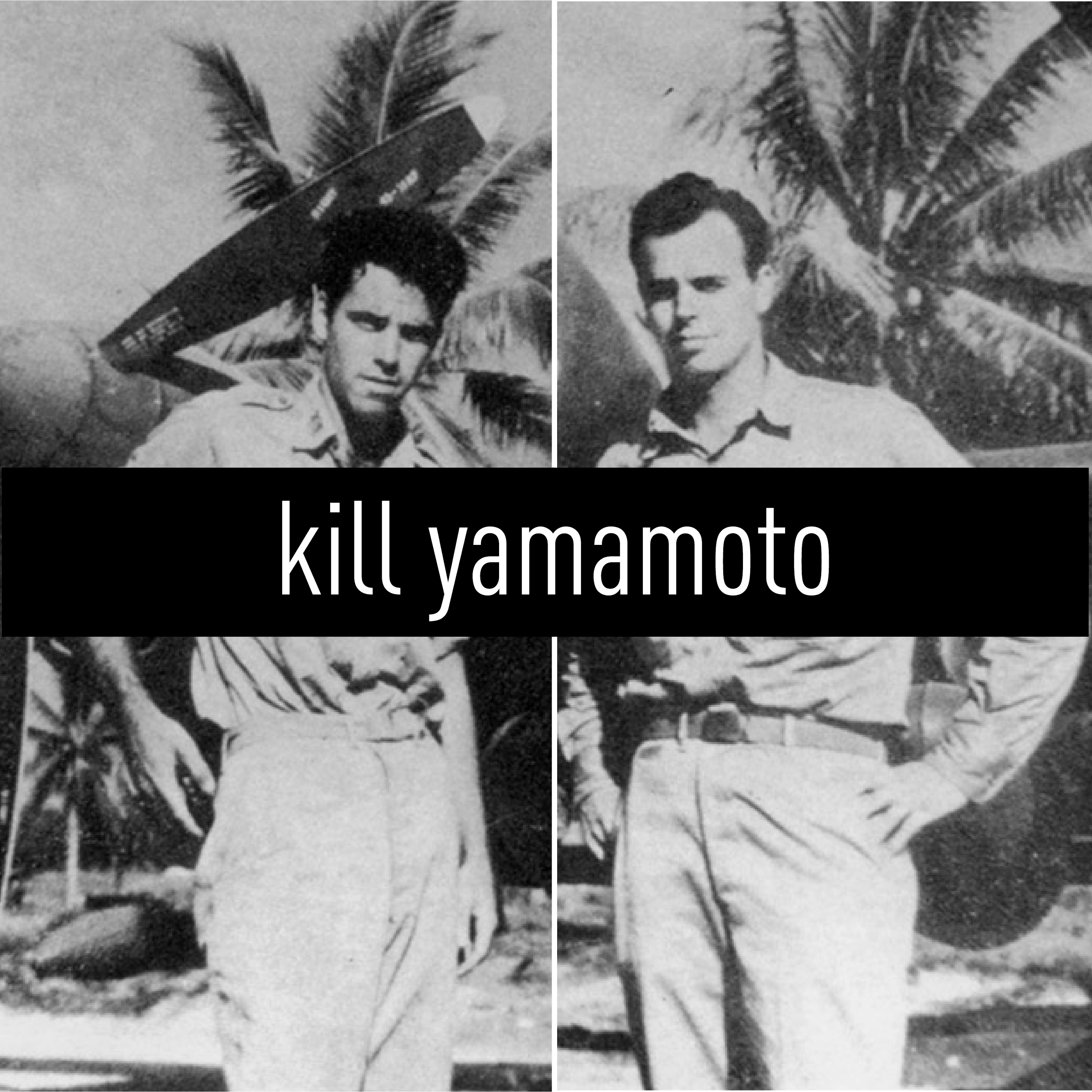 Kill Yamamoto: The Mission to Avenge Pearl Harbor - Part 2