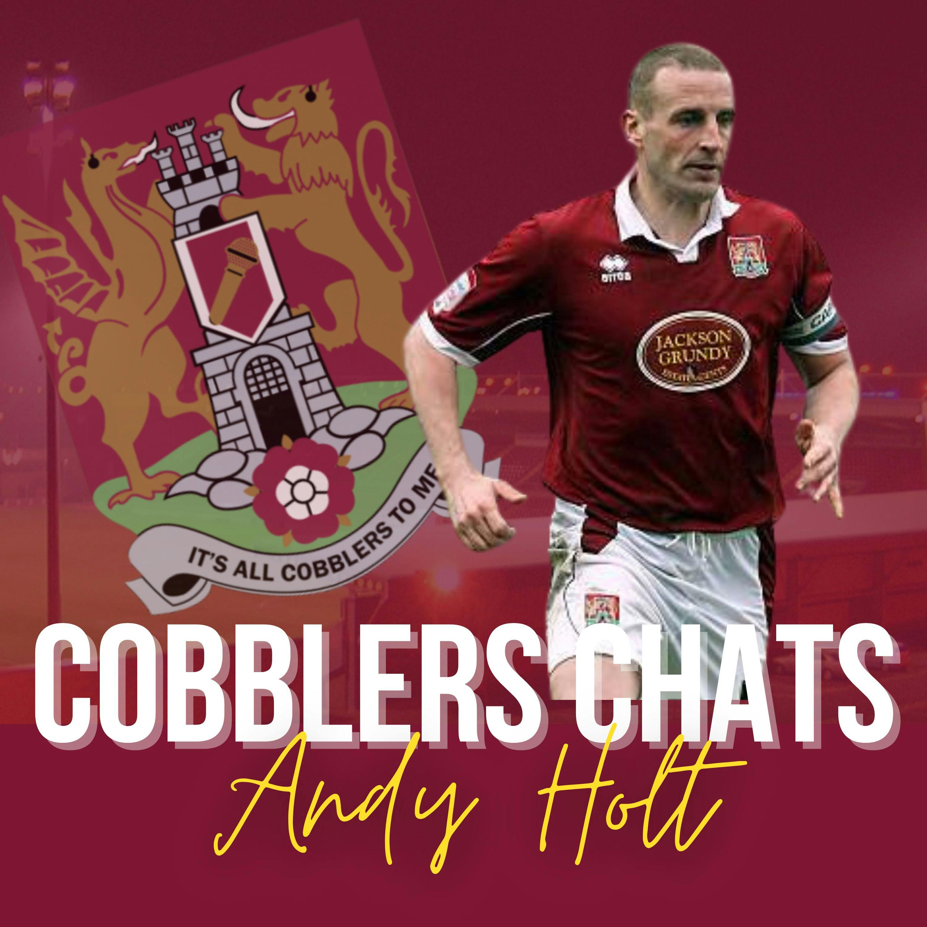 Cobblers Chats: Andy Holt