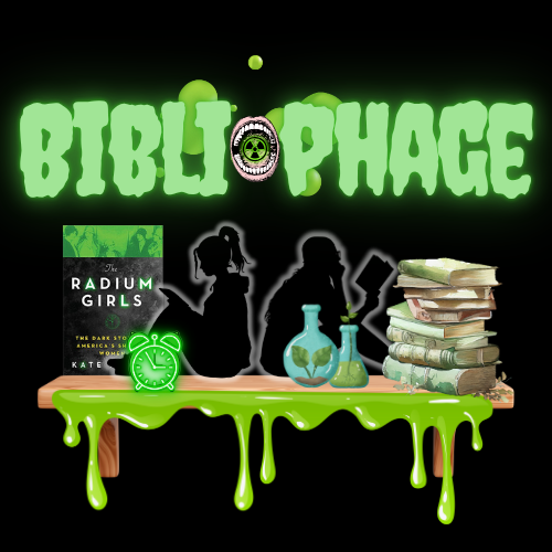 A Glowing Recommendation | Radium Girls