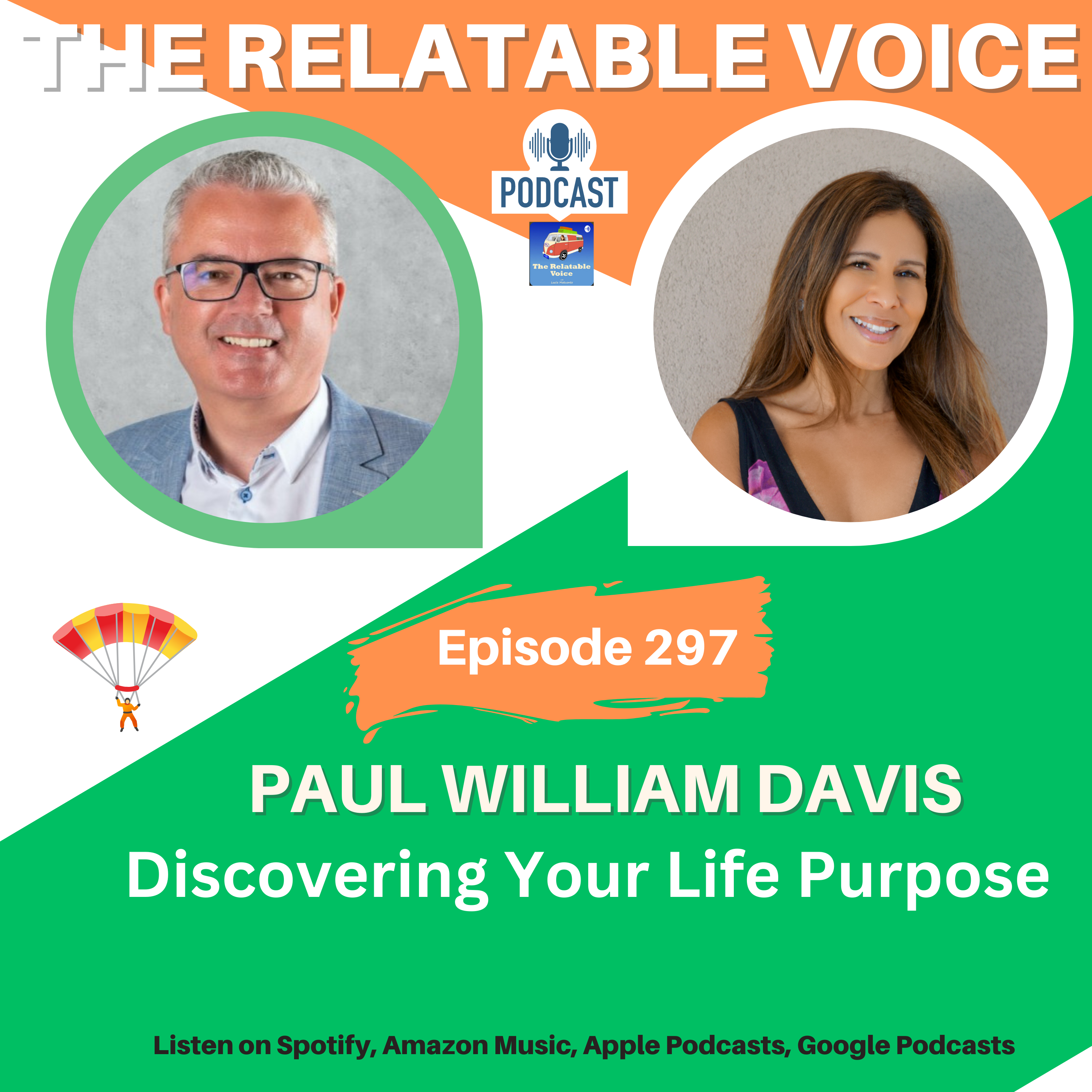 Discovering Your Life Purpose: Insights from Intuitive Advisor Paul William Davis episode artwork